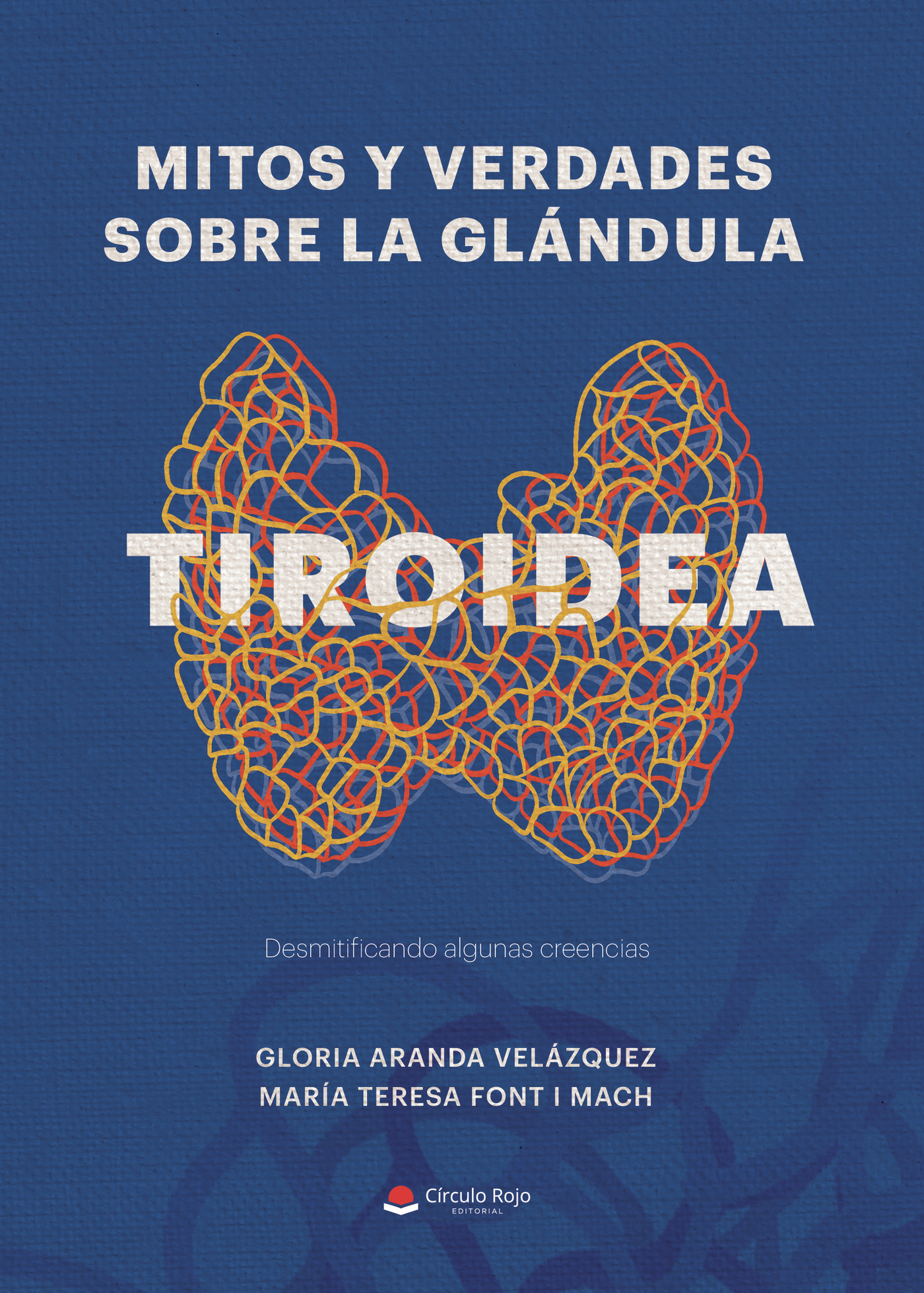 Portada de Mitos y Verdades sobre la glándula tiroidea