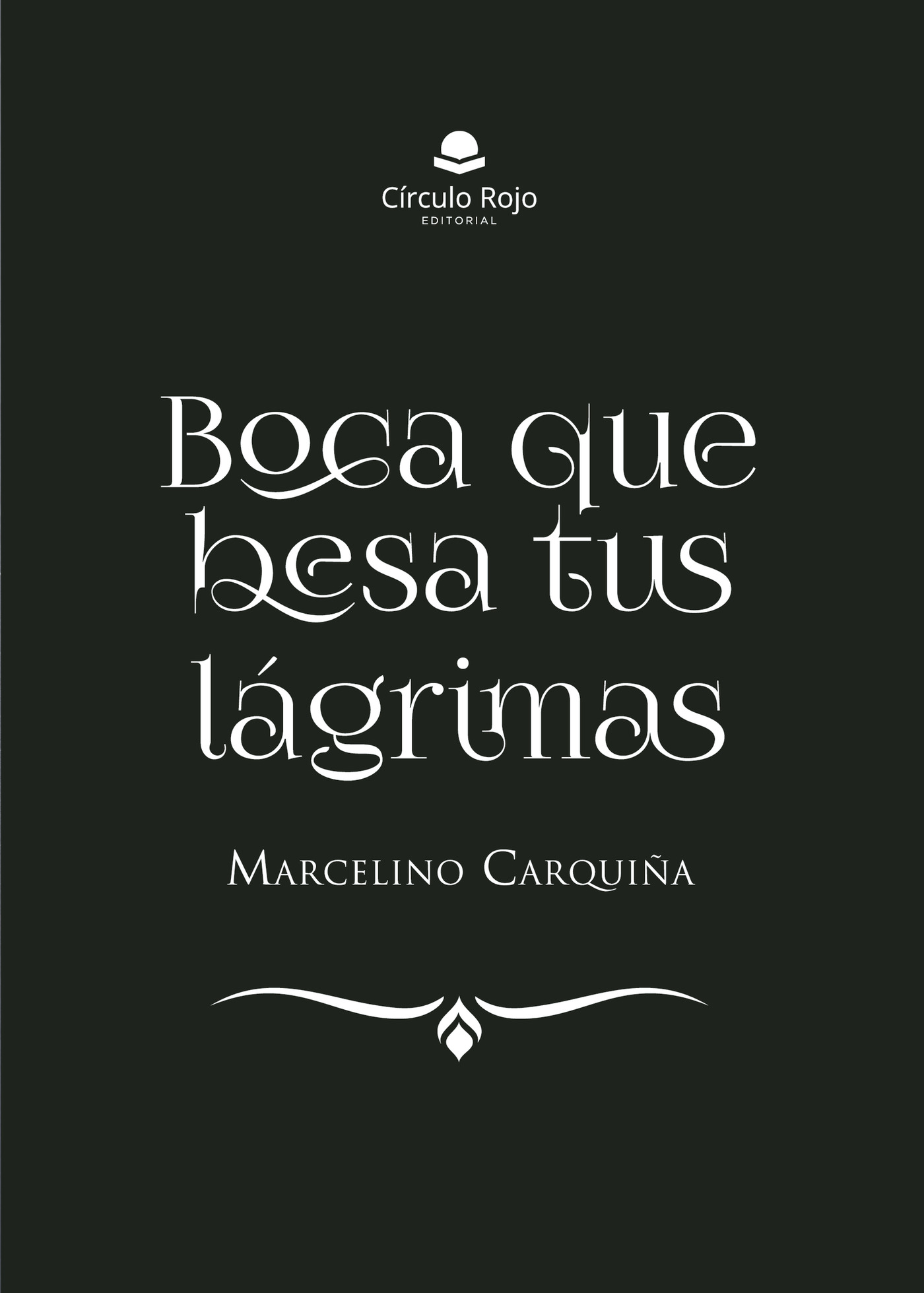 Portada de Boca que besa tus lágrimas
