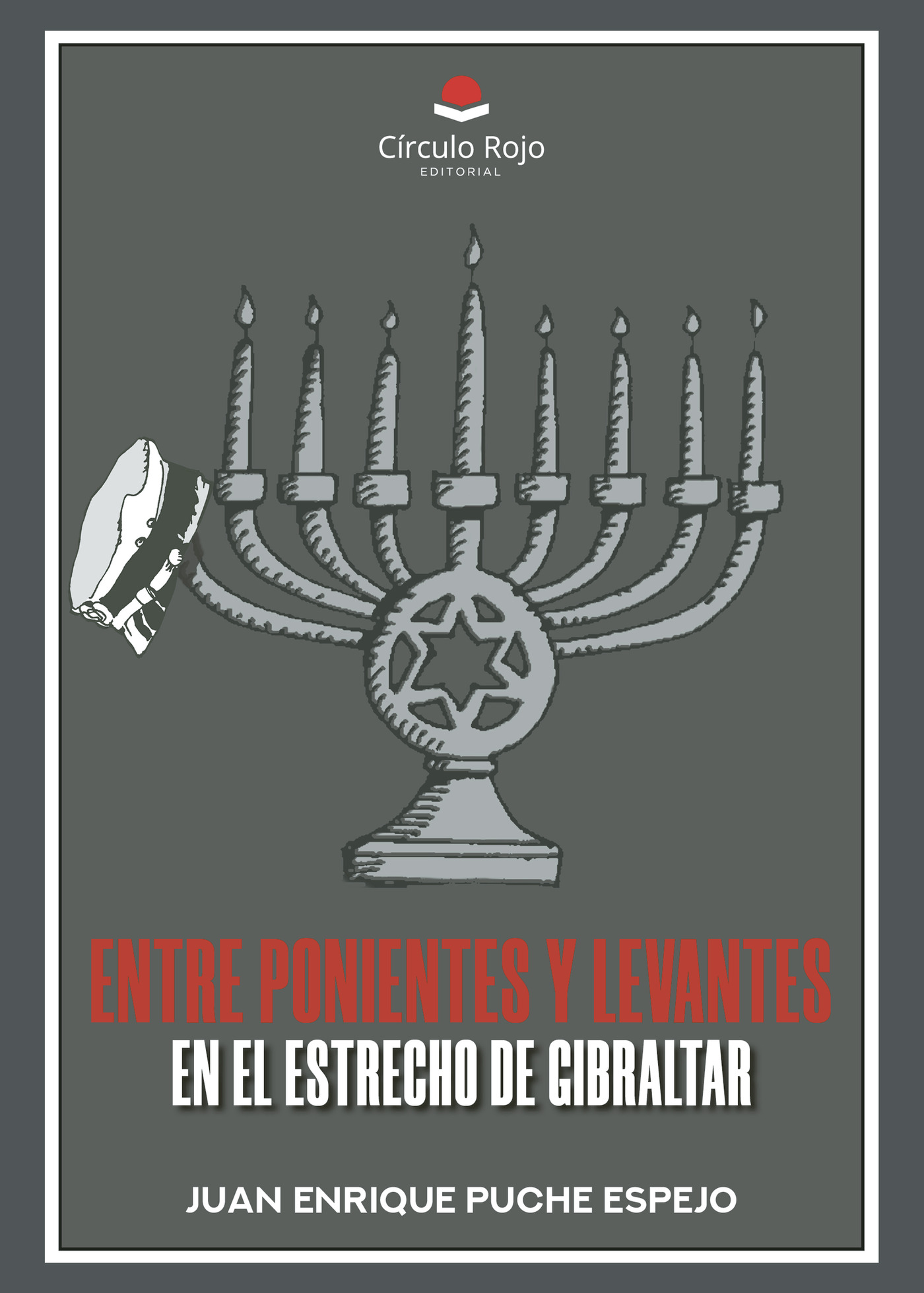 Portada de Entre ponientes y levantes, en el estrecho de Gibraltar