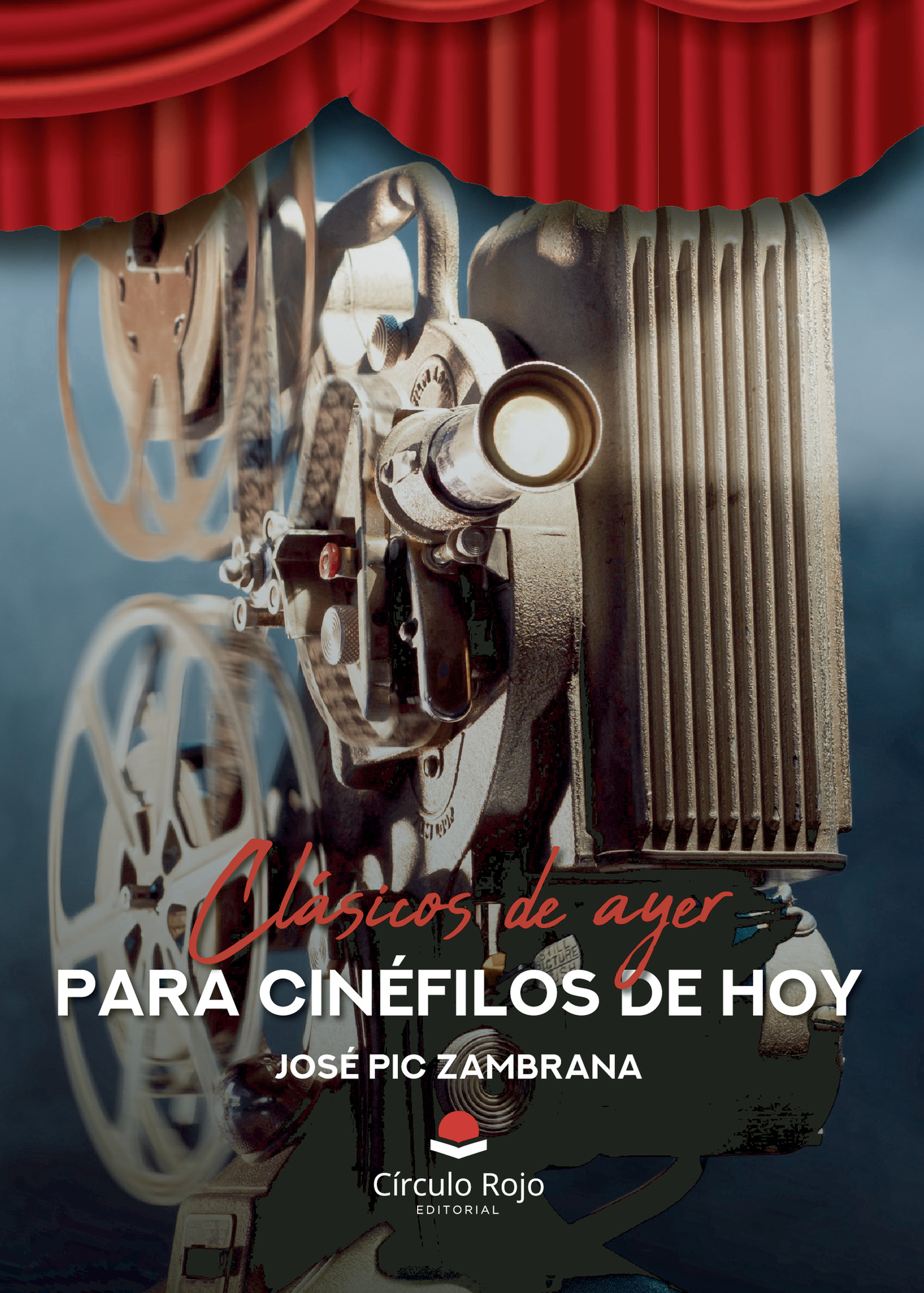 Portada de Clásicos de ayer para cinéfilos de hoy