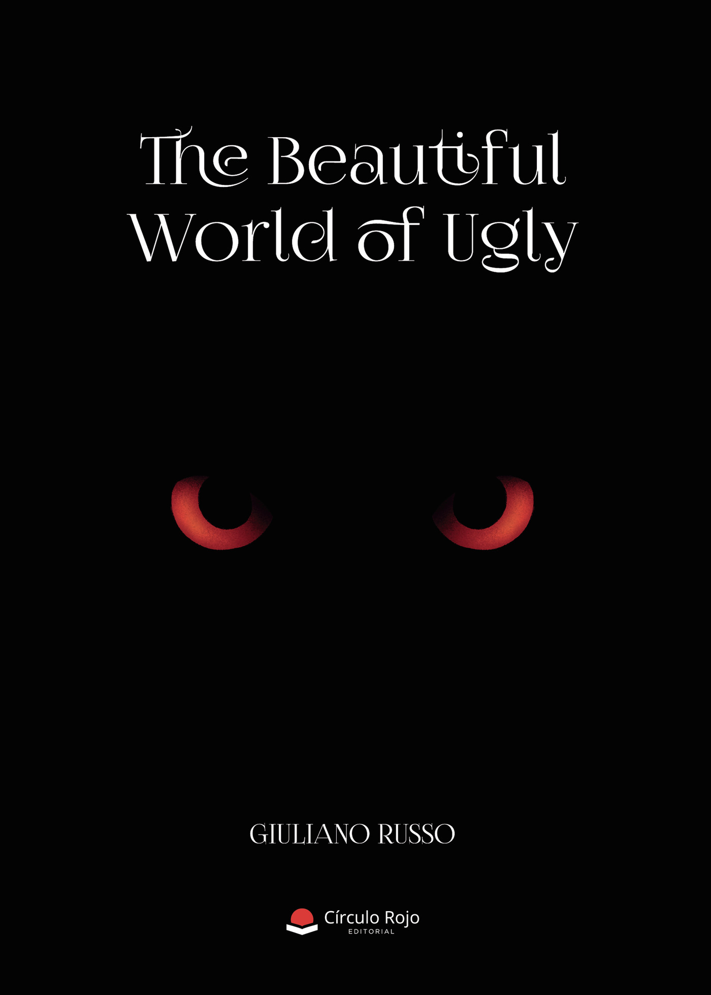 Portada de The Beautiful World of Ugly
