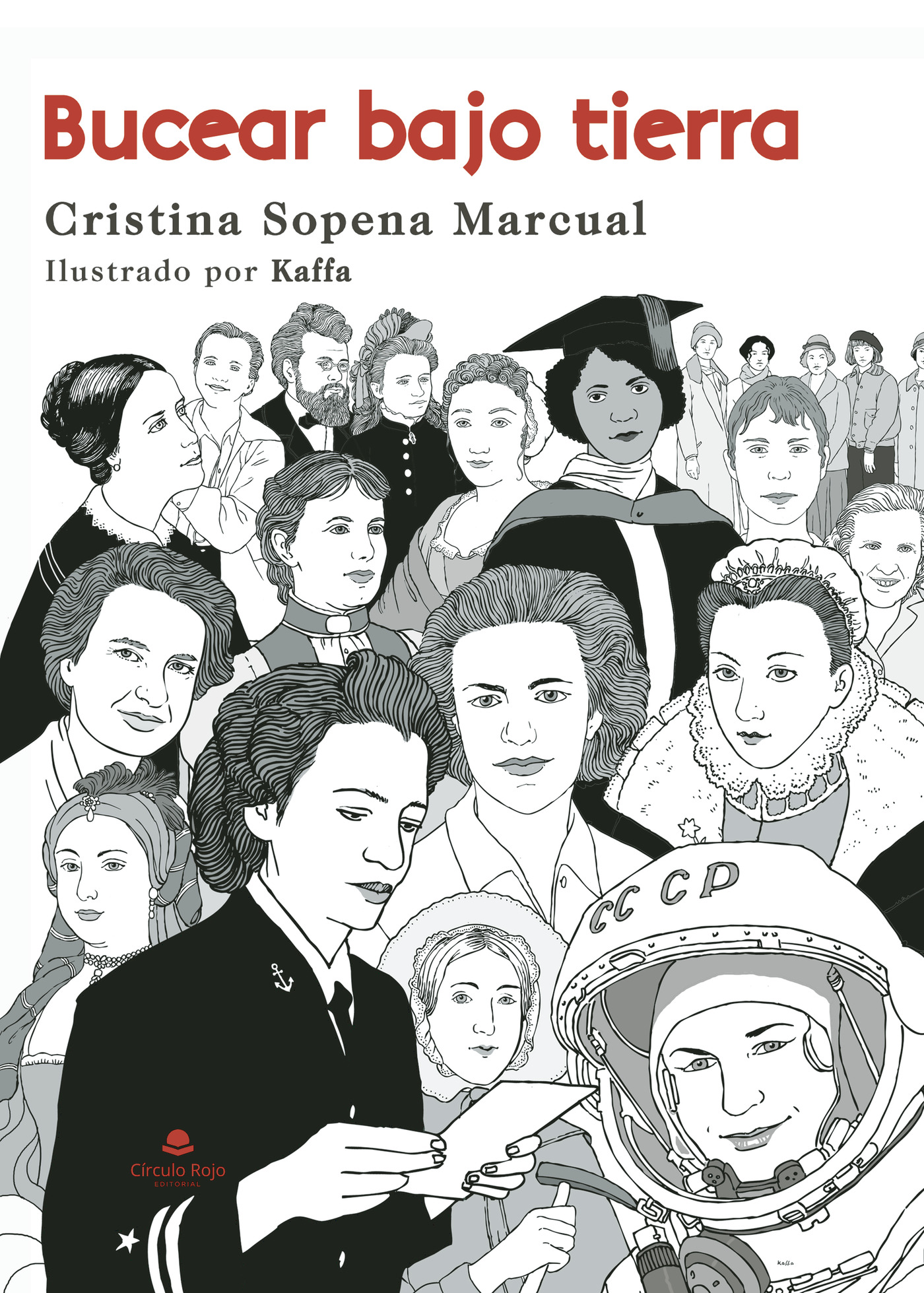 Portada de Bucear bajo tierra