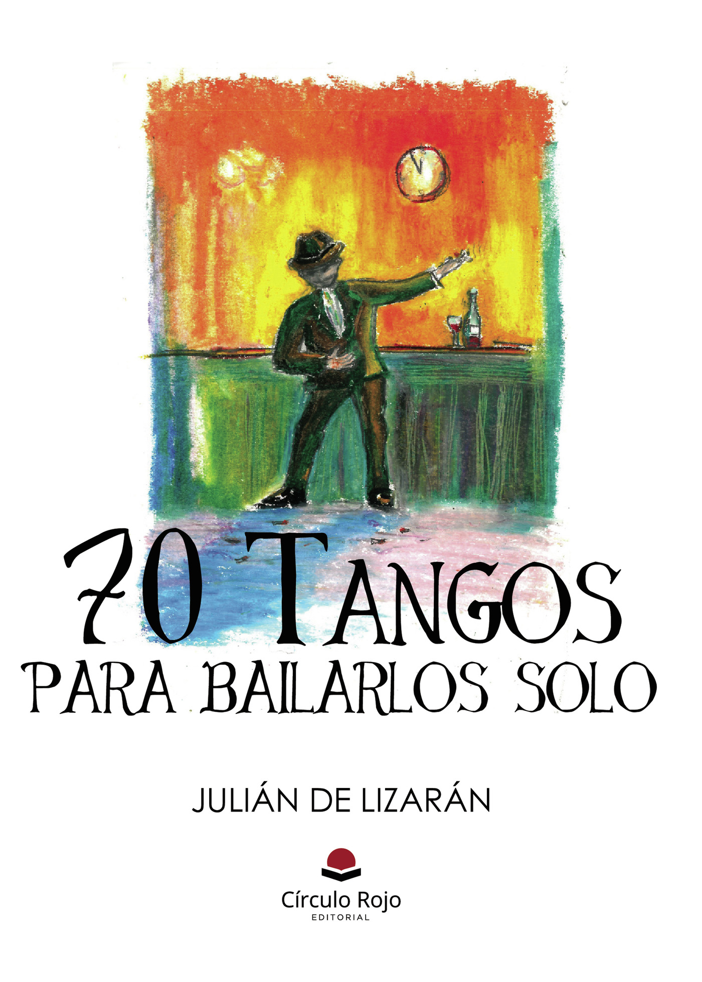 Portada de 70 Tangos para bailarlos solo