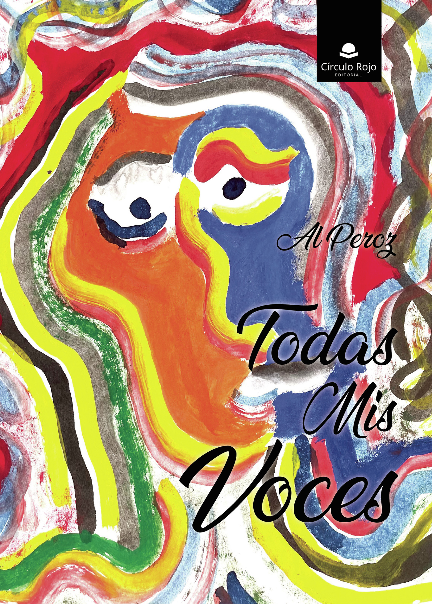 Portada de Todas mis voces · A.L Peroz
