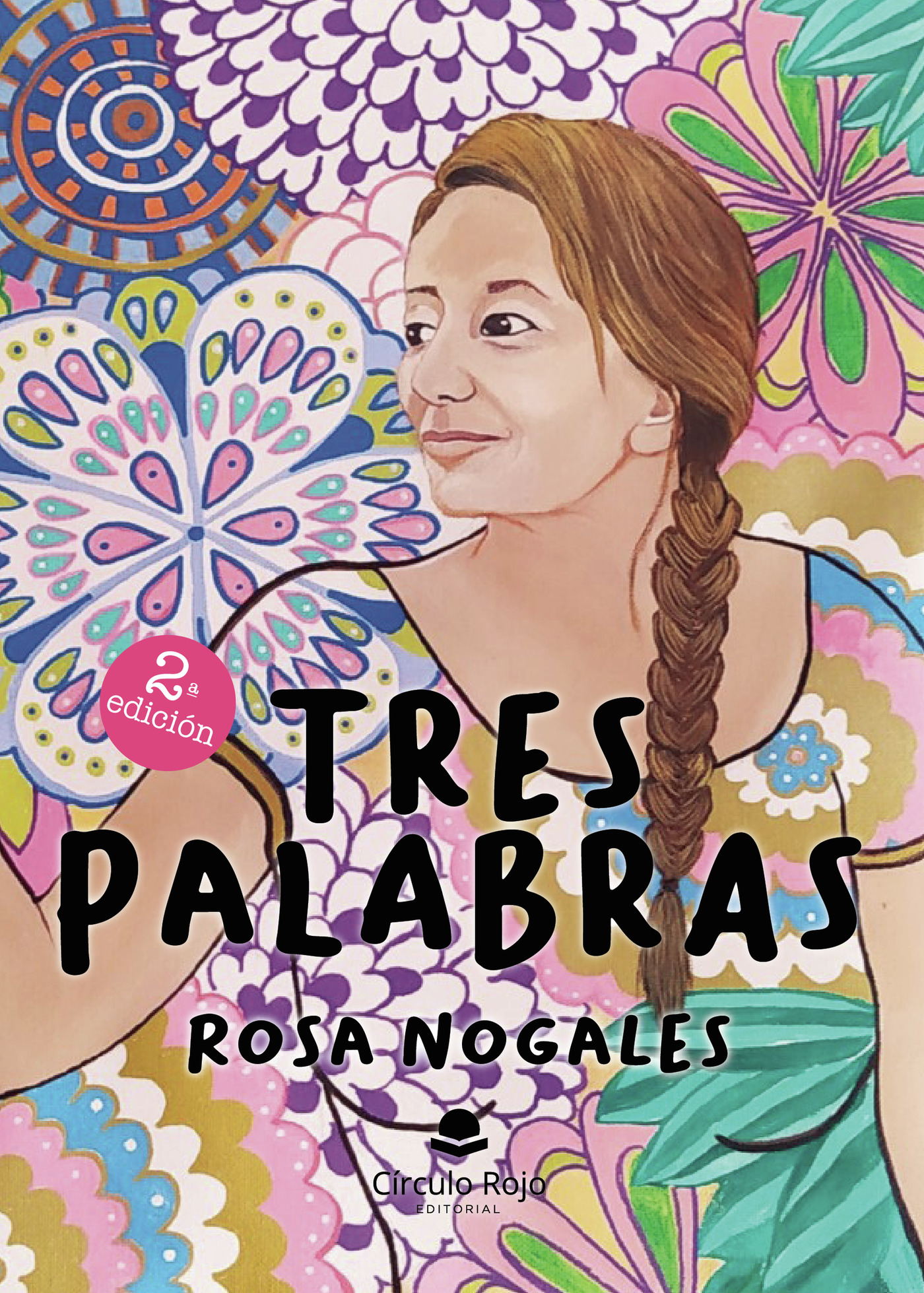 Portada de Tres palabras · Rosa Nogales