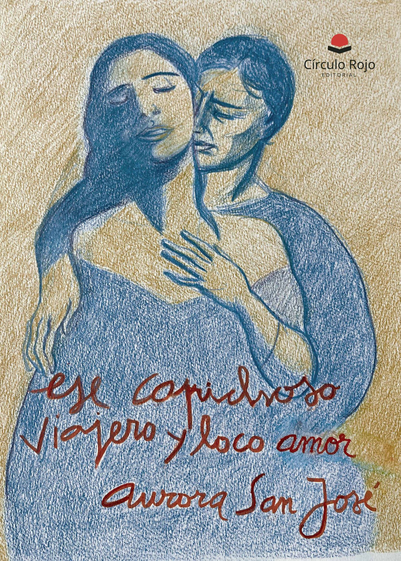 Portada de Ese caprichoso, viajero y loco amor