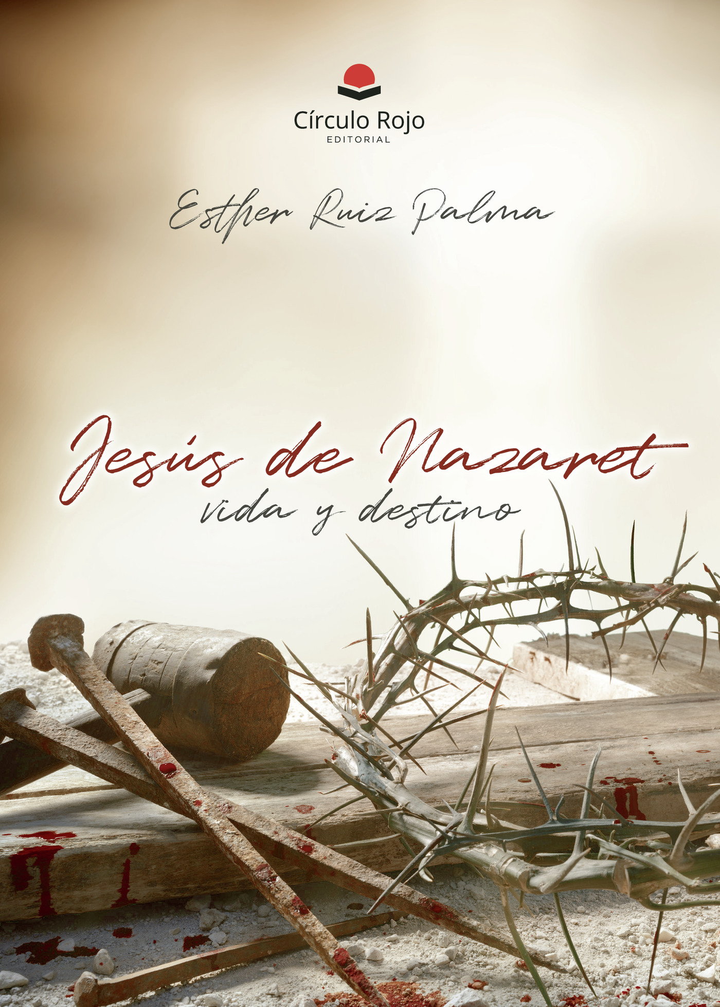 Portada de Jesús de Nazaret vida y destino