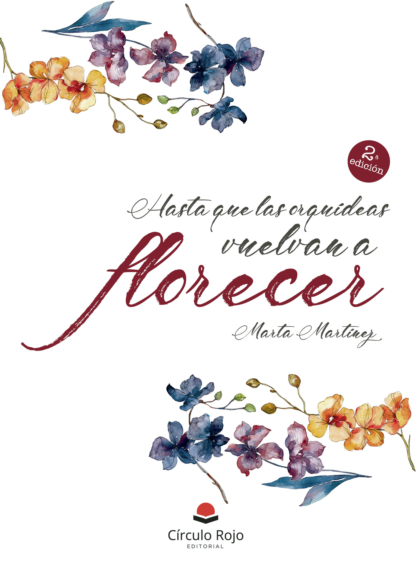 Portada de Hasta que las orquídeas vuelvan a florecer