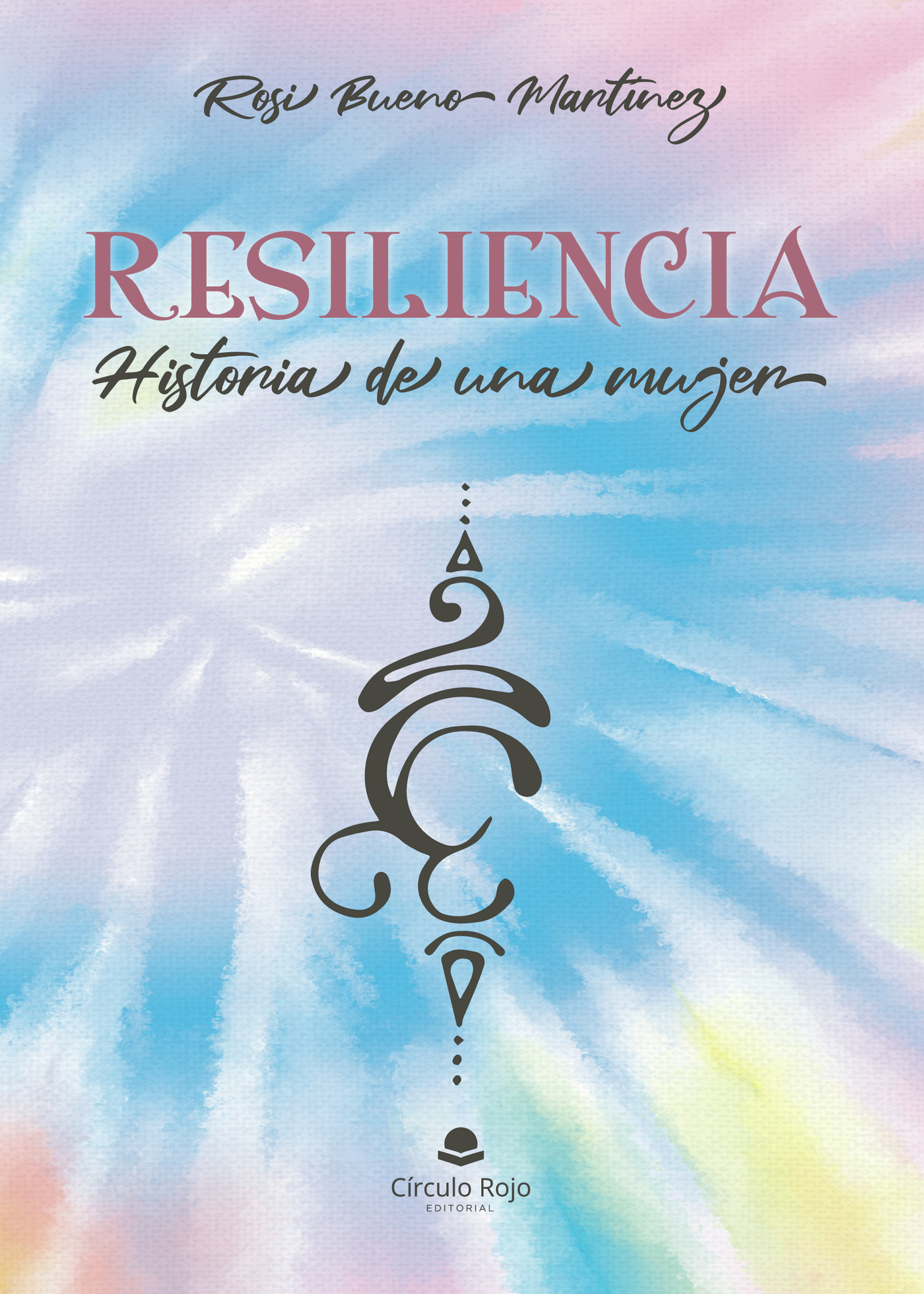 Portada de Resiliencia. Historia de una mujer