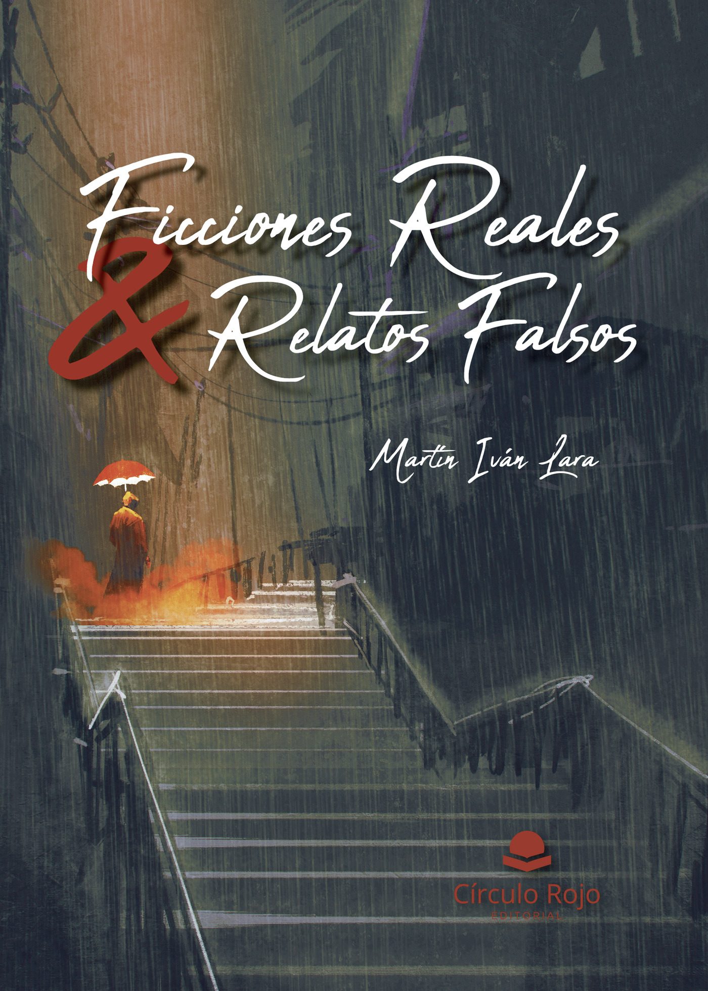 Portada de Ficciones Reales & Relatos Falsos