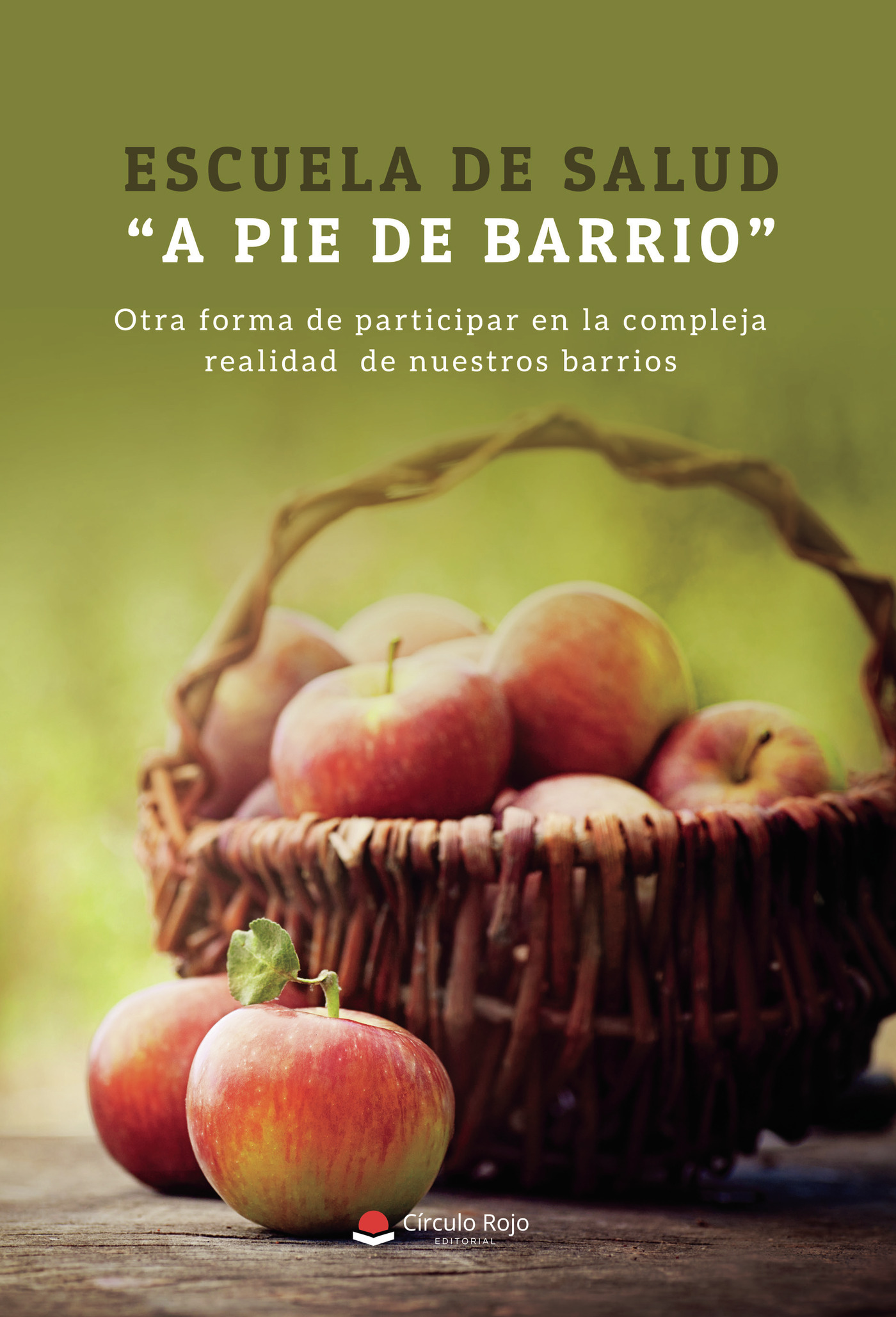 Portada de Escuela de Salud A pie de Barrio