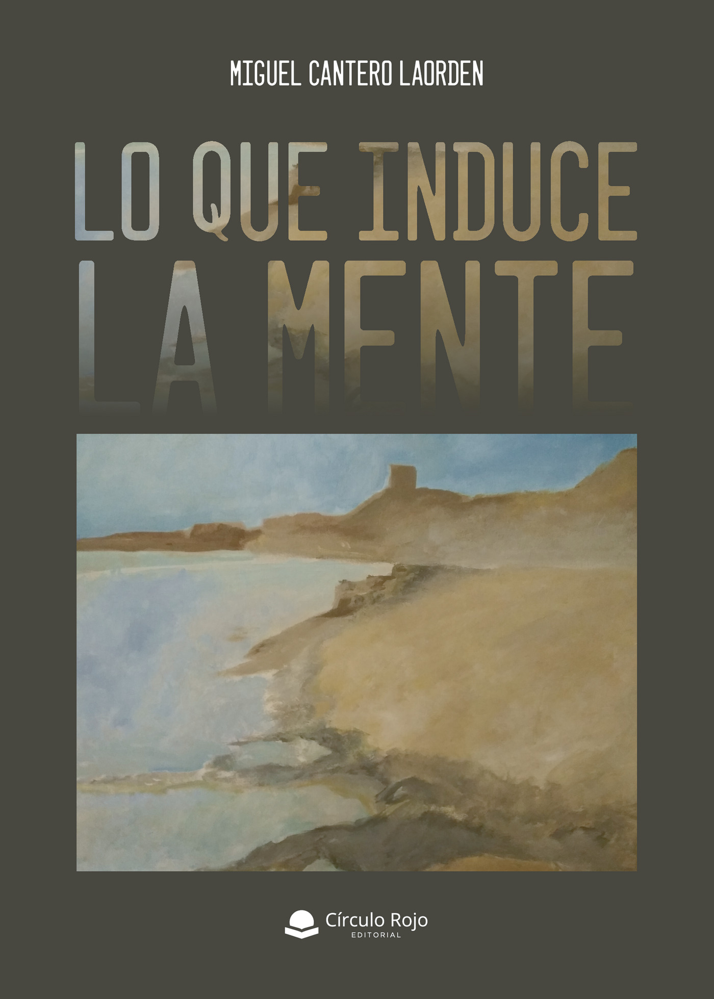 Portada de Lo que induce la mente