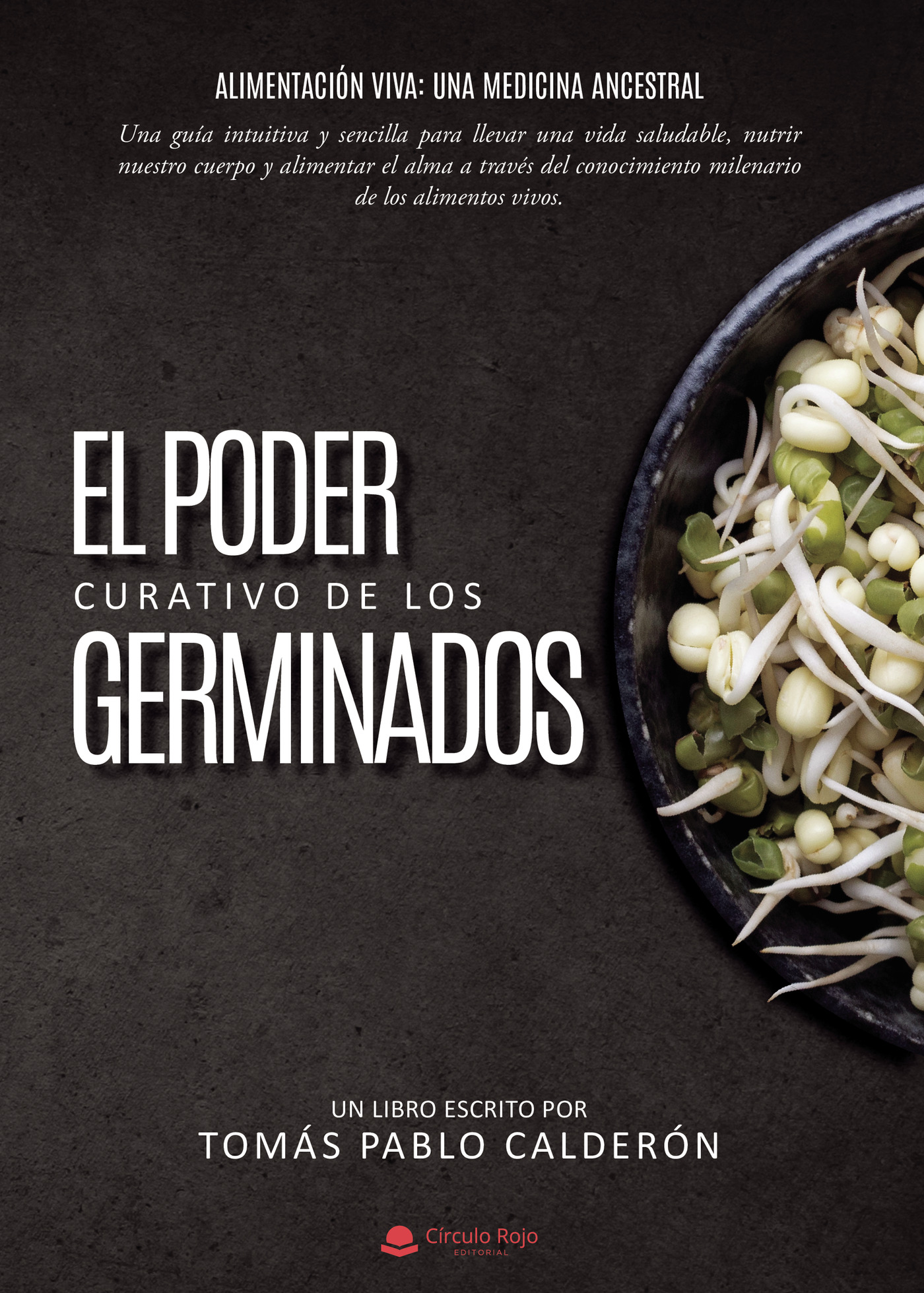 Portada de El poder curativo de los germinados