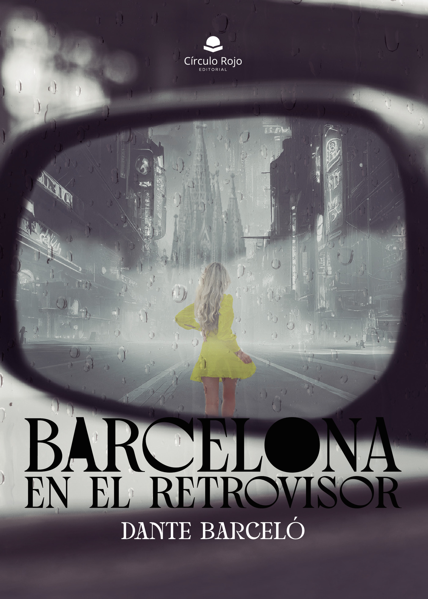 Portada de Barcelona en el retrovisor
