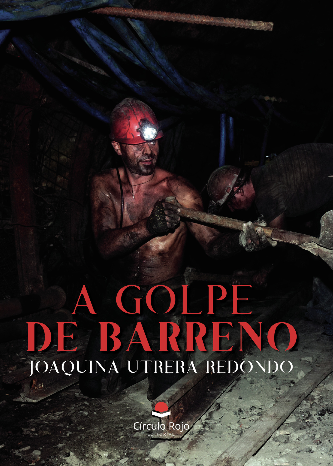 Portada de A golpe de barreno