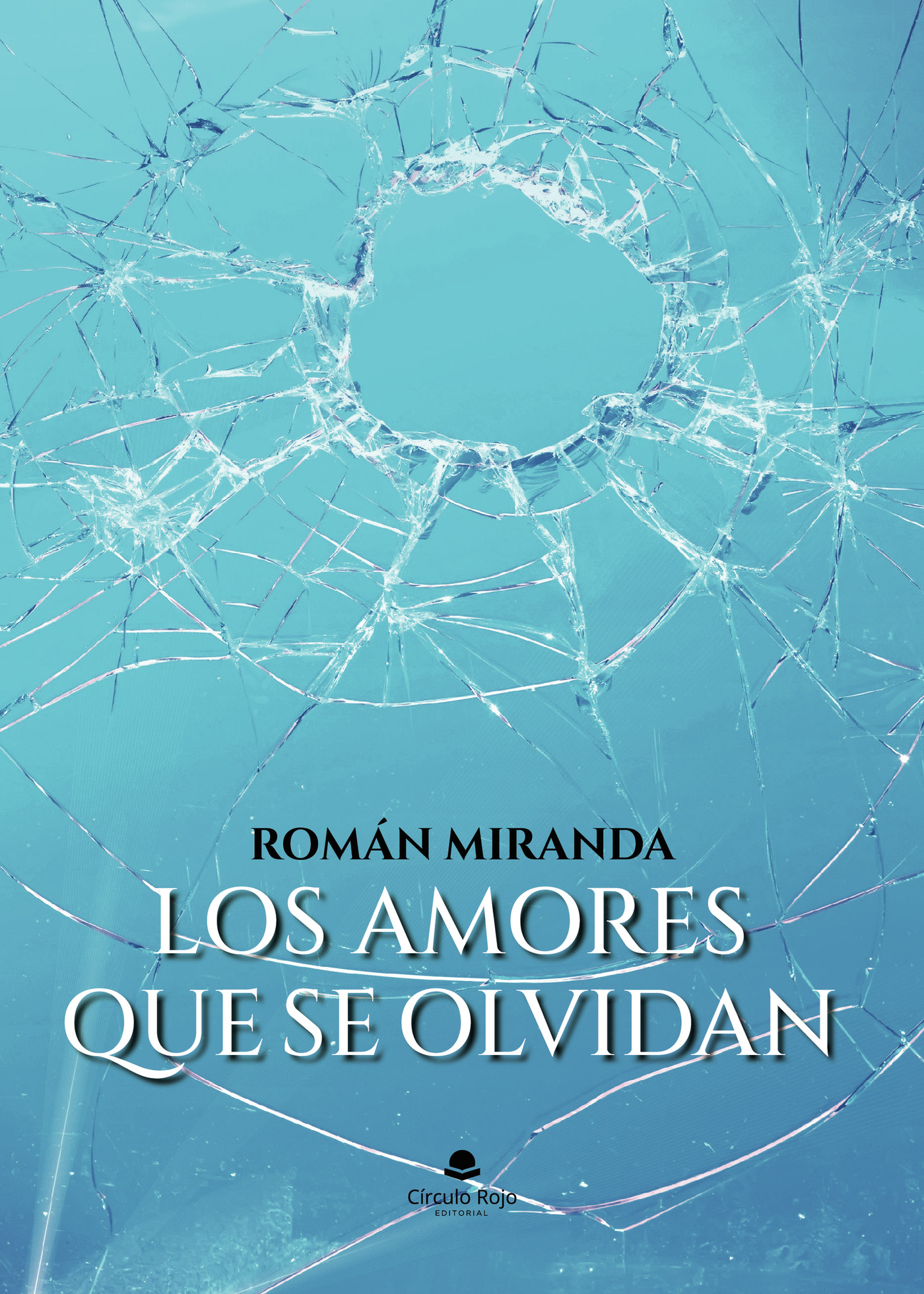 Portada de Los amores que se olvidan