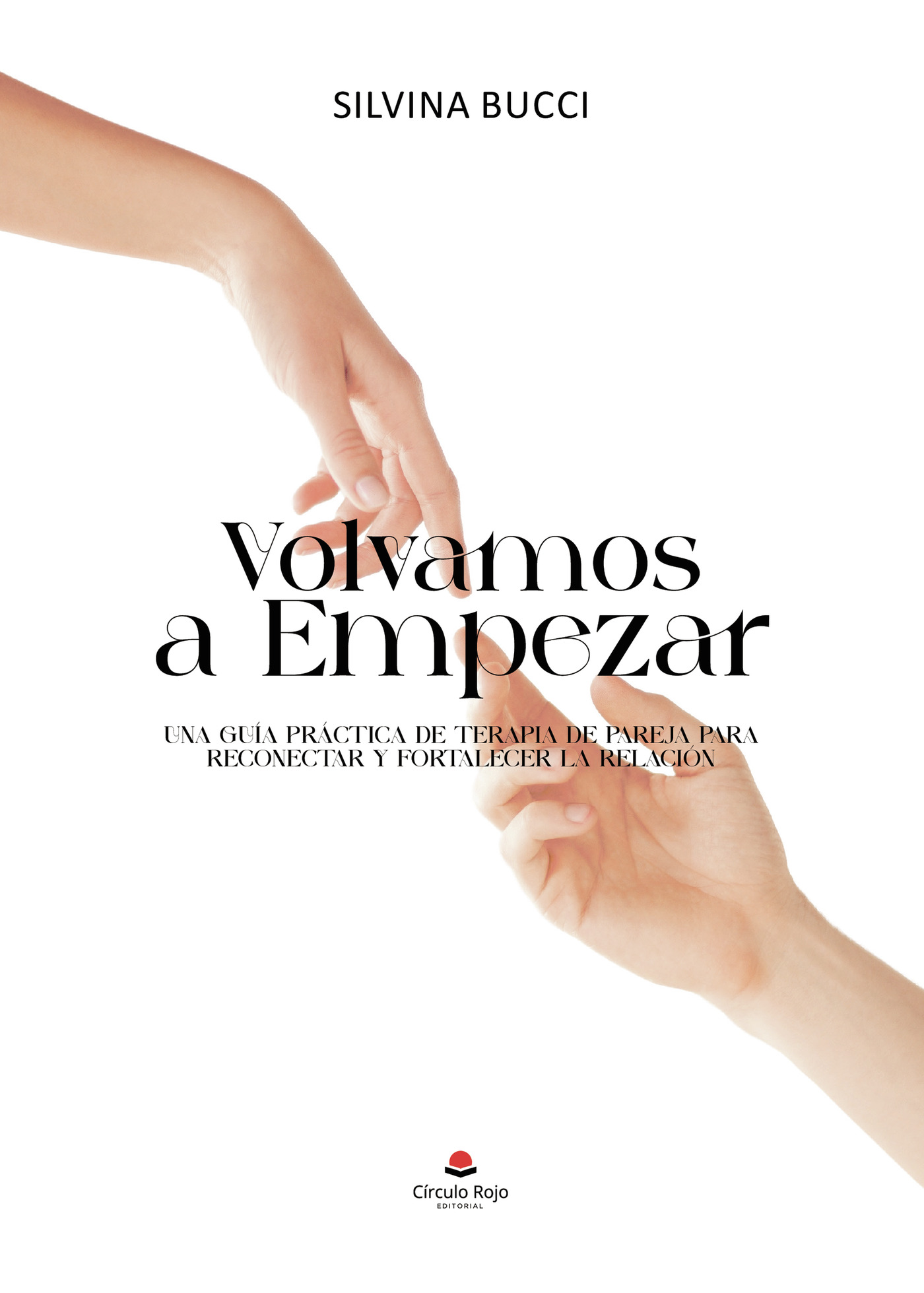 Portada de Volvamos a empezar · Silvina Bucci