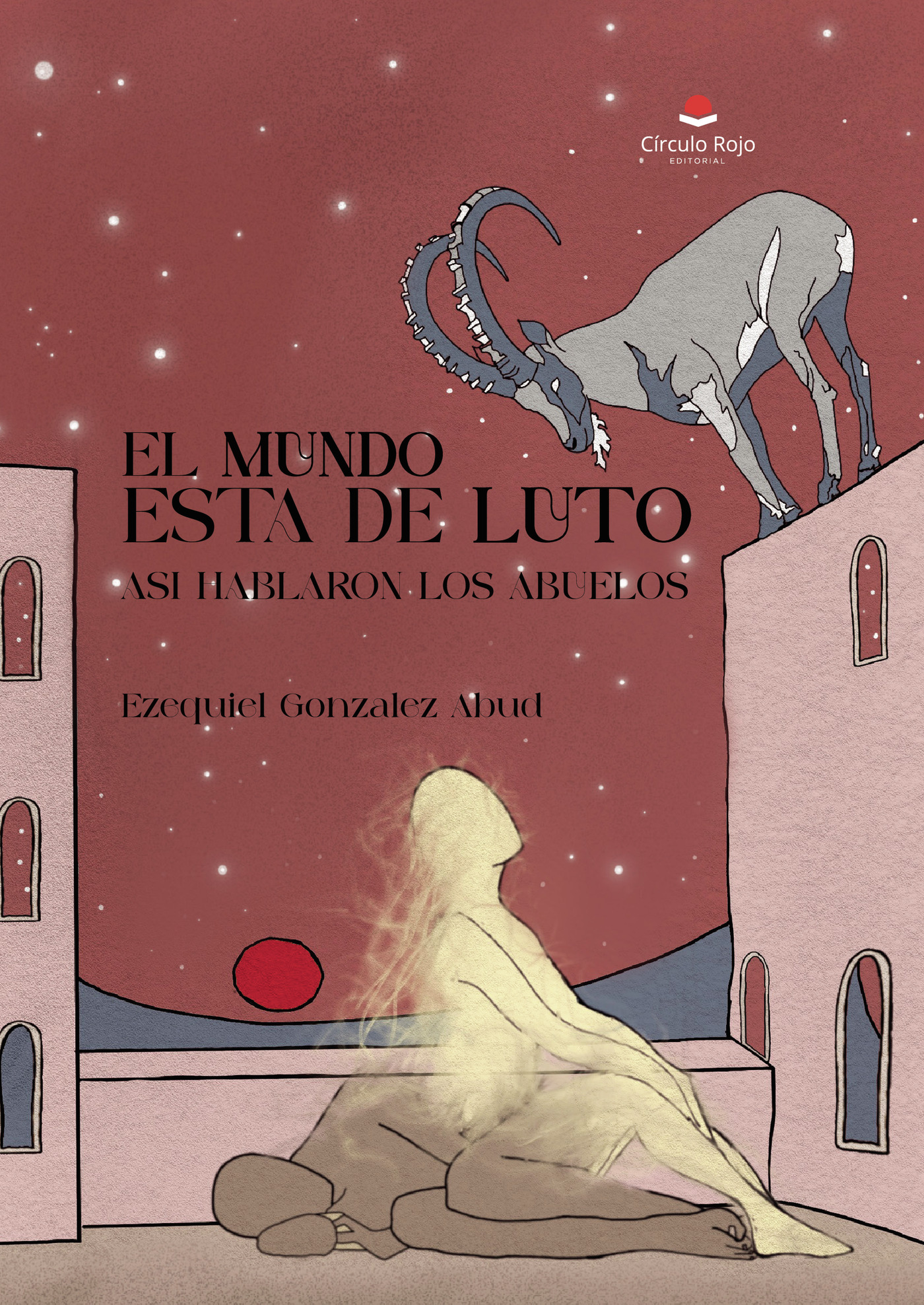 Portada de El mundo esta de luto. Asi hablaron los abuelos