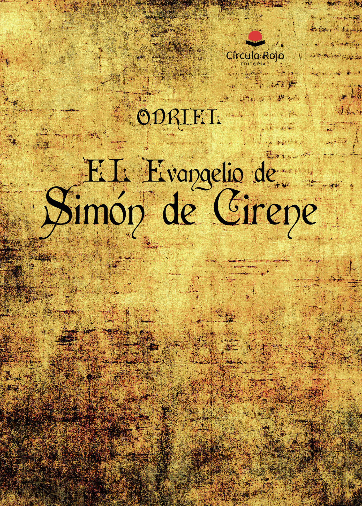 Portada de EL Evangelio de Simón de Cirene