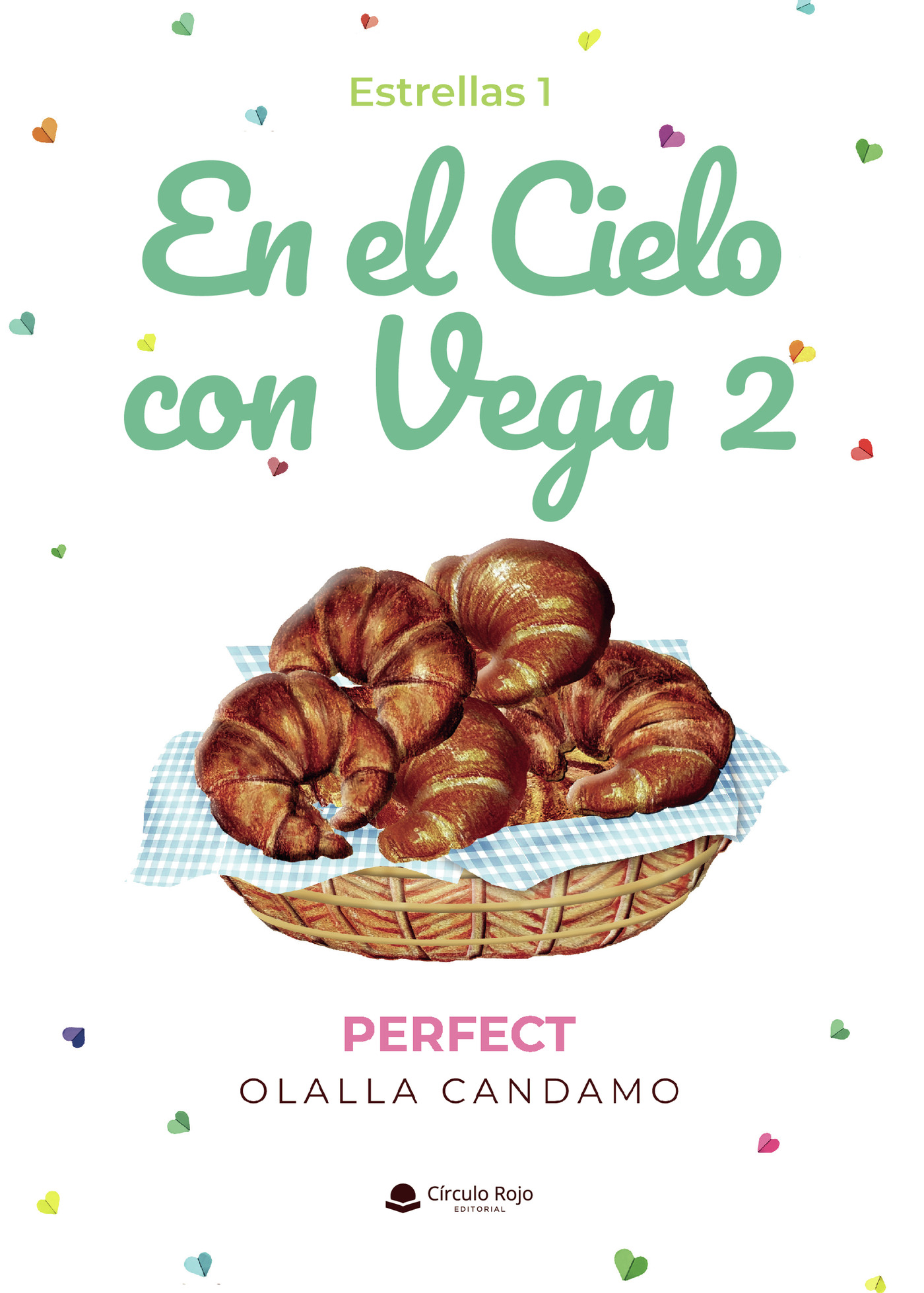 Portada de En el Cielo con Vega II. Perfect. Estrellas 1 · Olalla Candamo Camisón