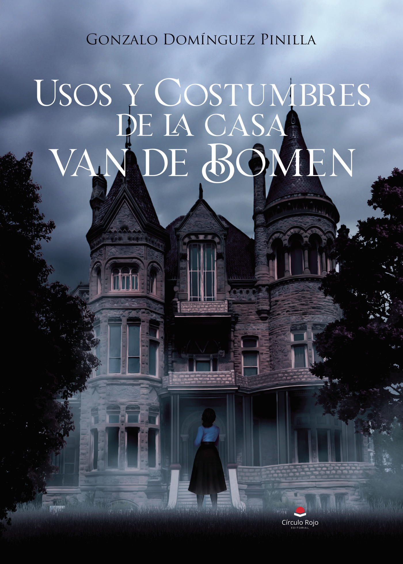 Portada de Usos y Costumbres de la casa van de Bomen · Gonzalo Domínguez Pinilla