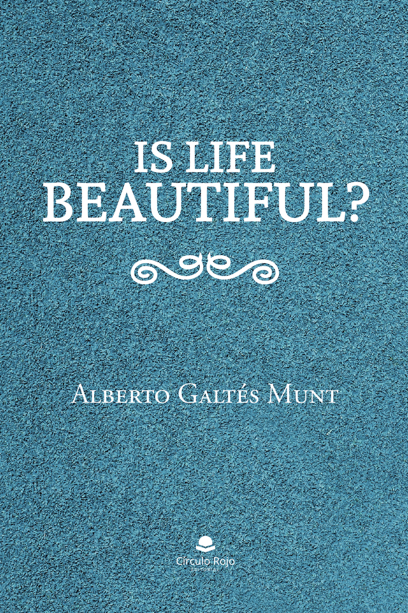 Portada de Is life beautiful?