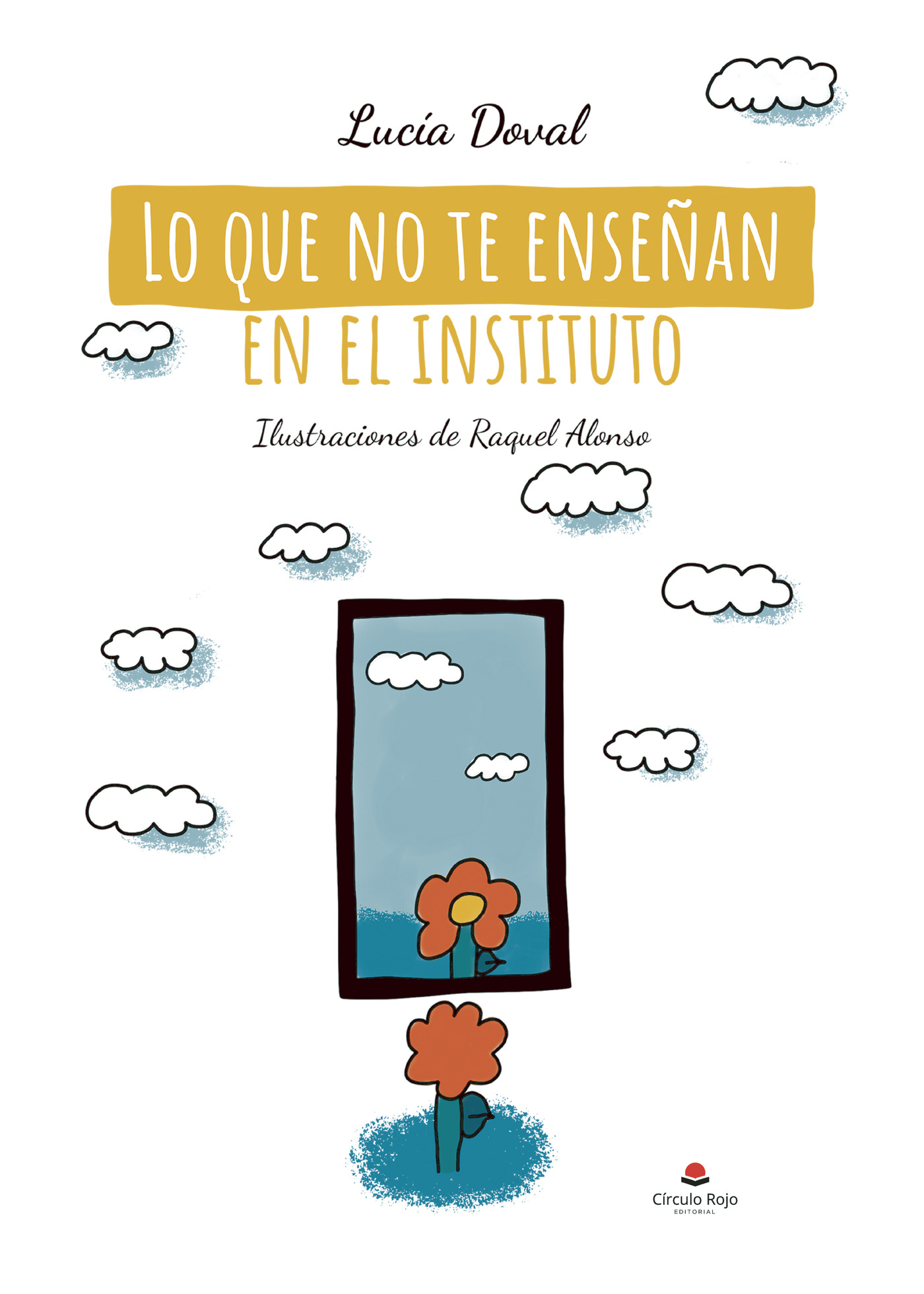 Portada de Lo que no te enseñan en el instituto