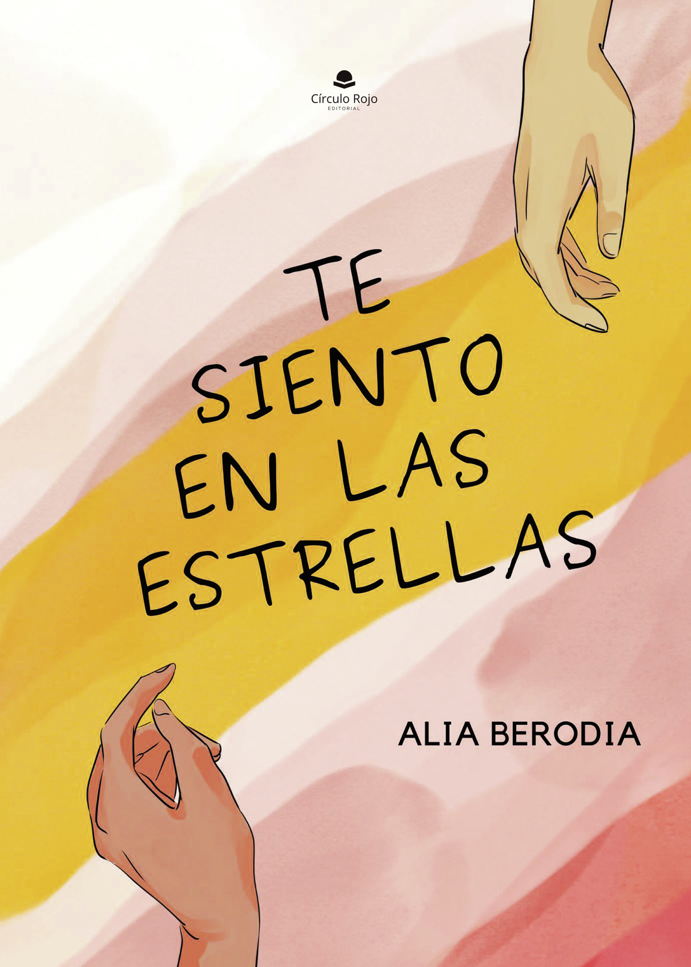 Portada de Te siento en las estrellas · Alia Berodia