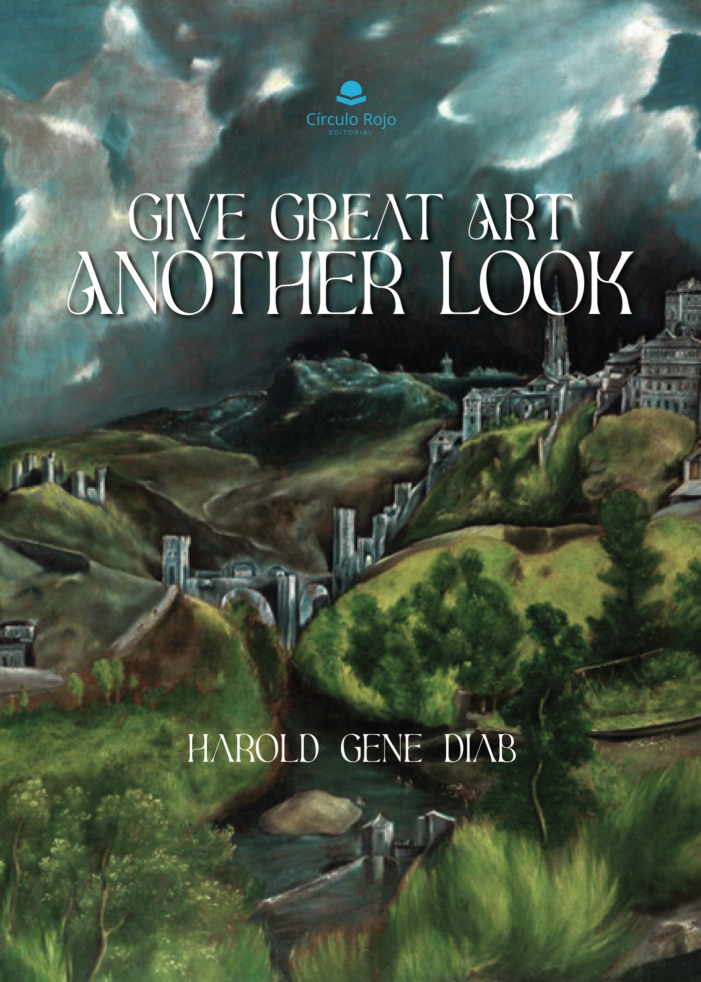 Portada de Give Great Art Another Look