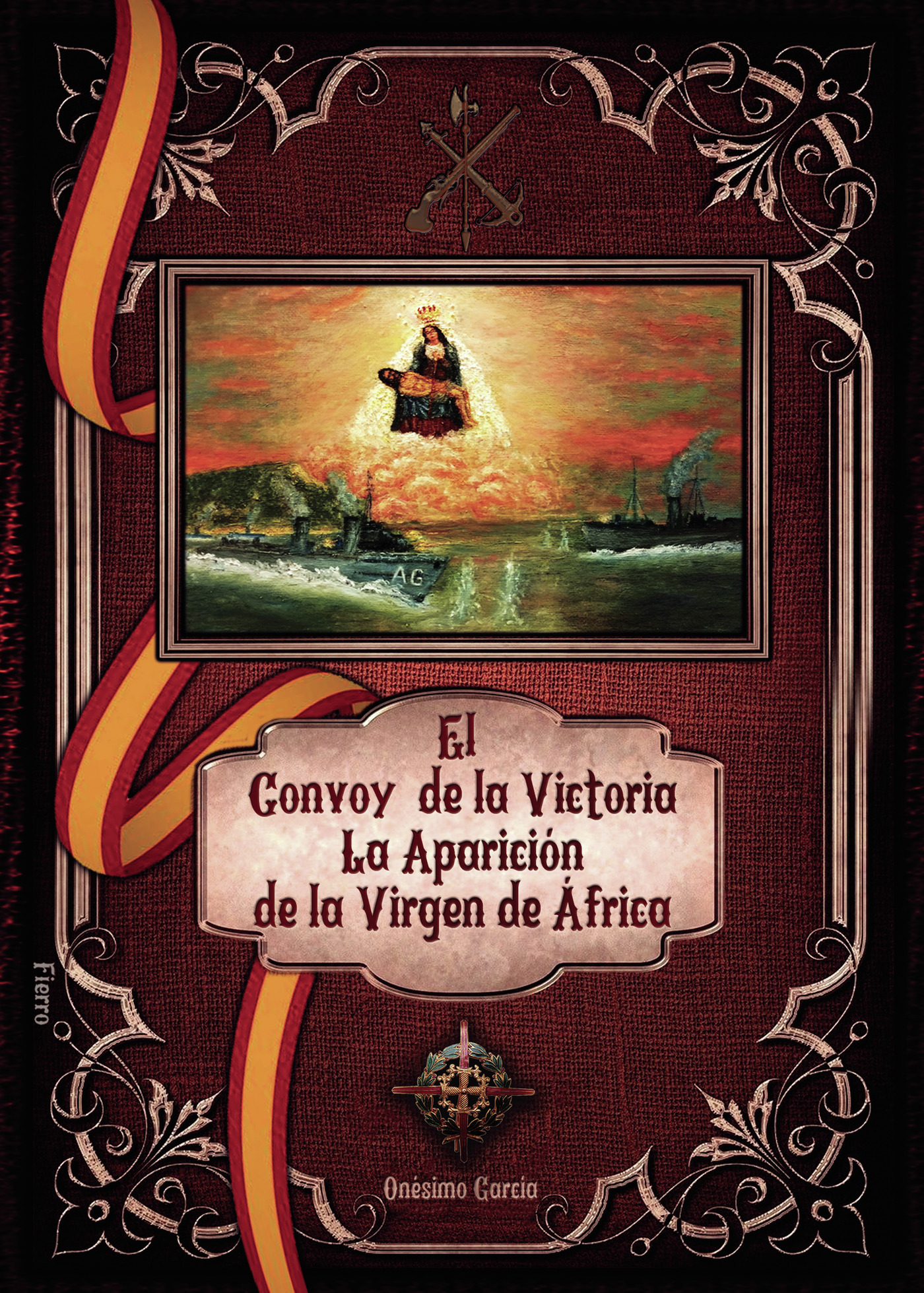 Portada de El convoy de la victoria. La aparición de la Virgen de África.