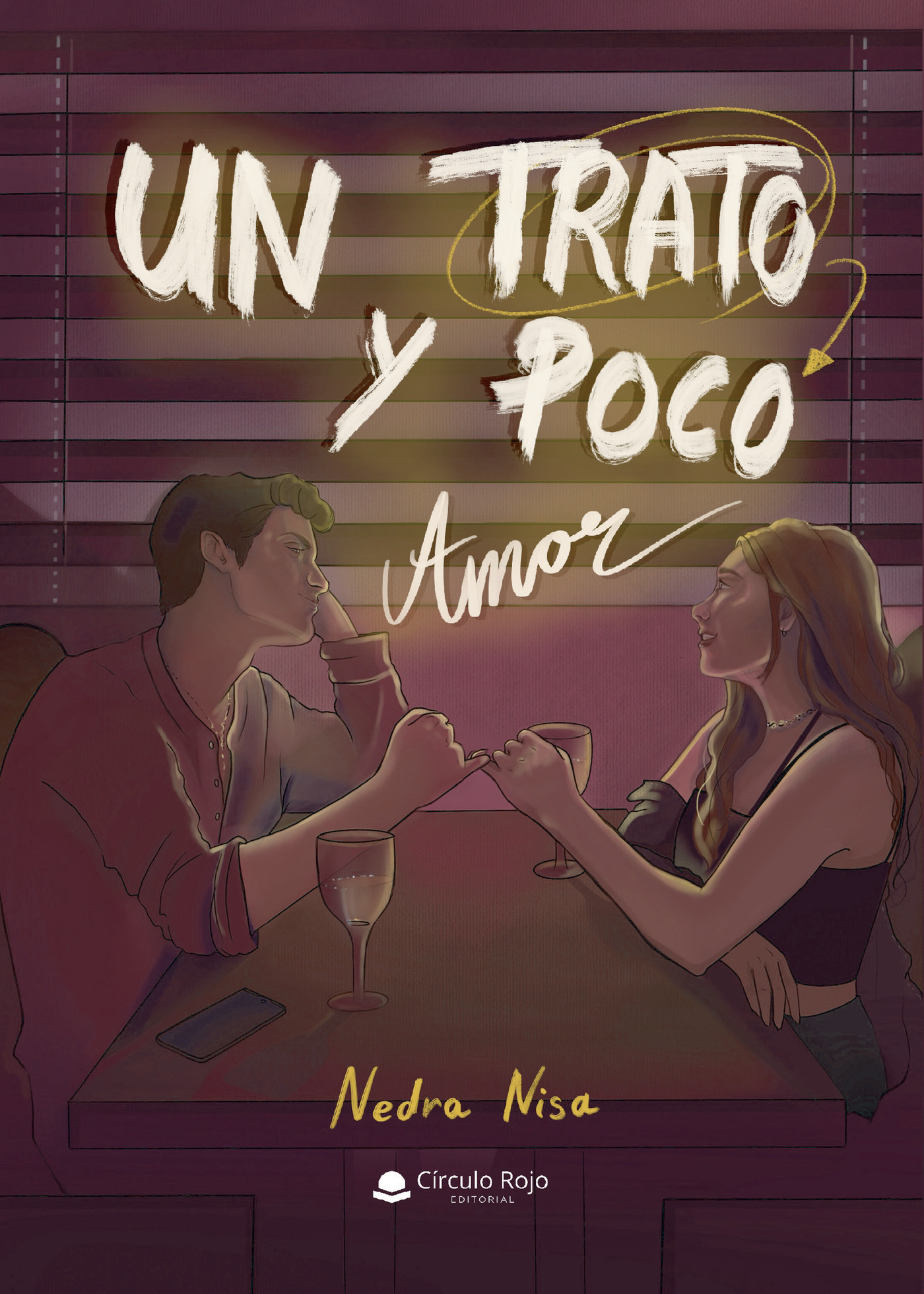 Portada de Un trato y poco amor · Nedra Nisa
