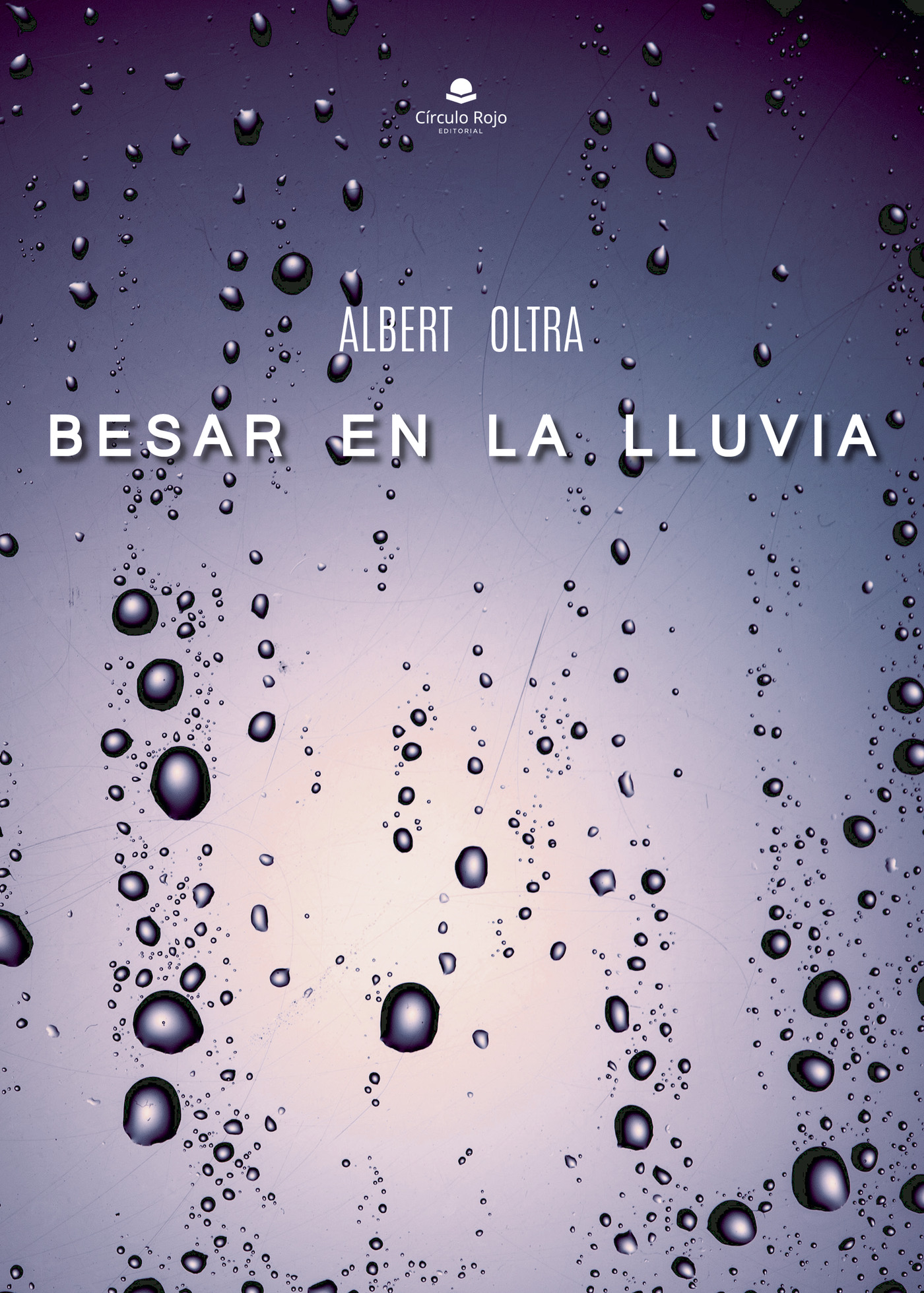 Portada de Besar en la lluvia