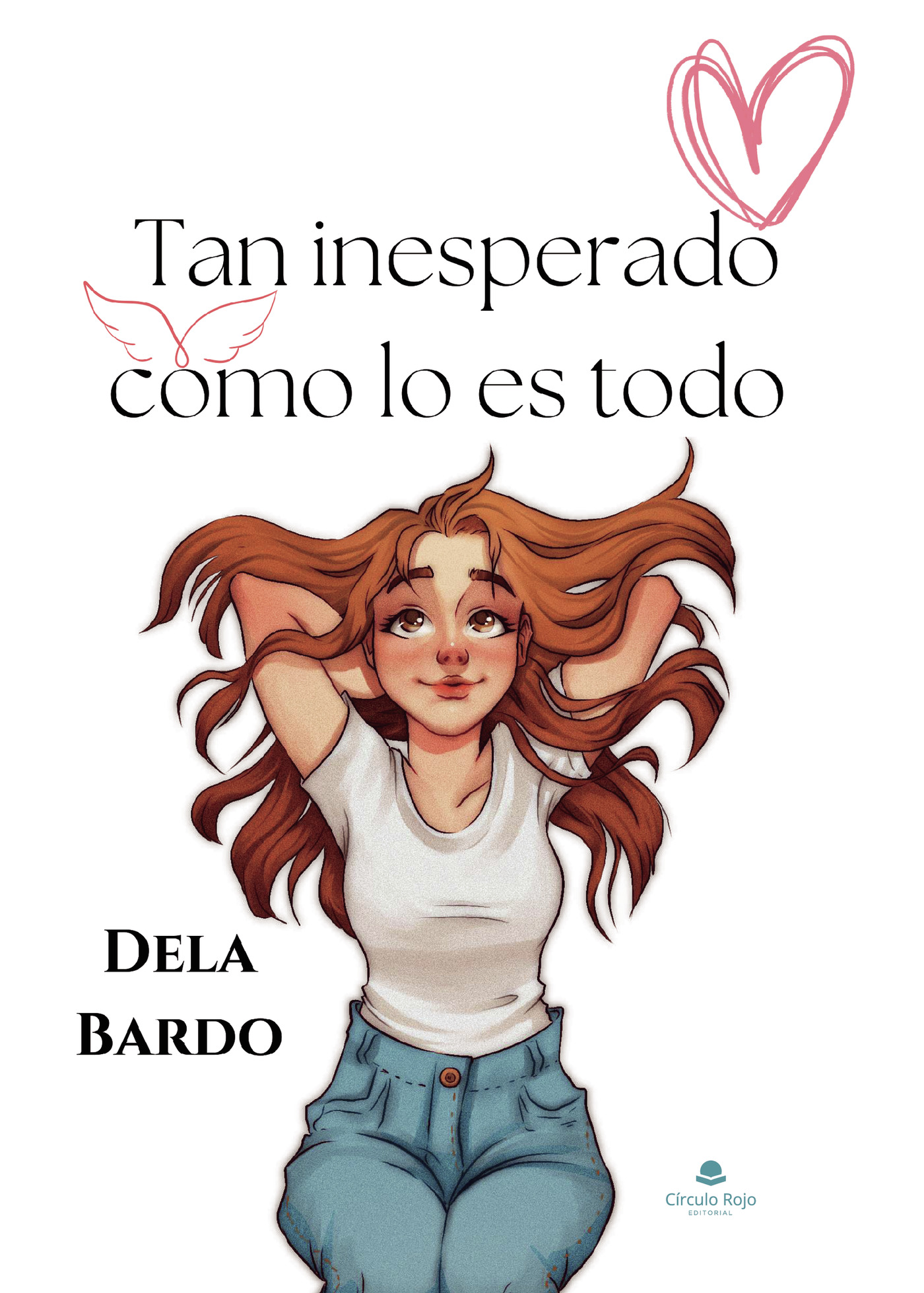 Portada de Tan inesperado como lo es todo