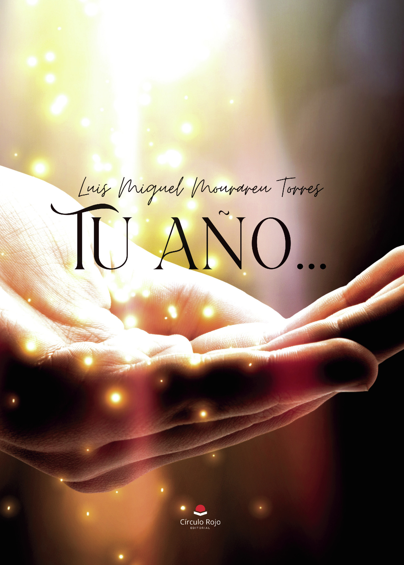 Portada de Tu año · Luis Miguel Mourareu Torres