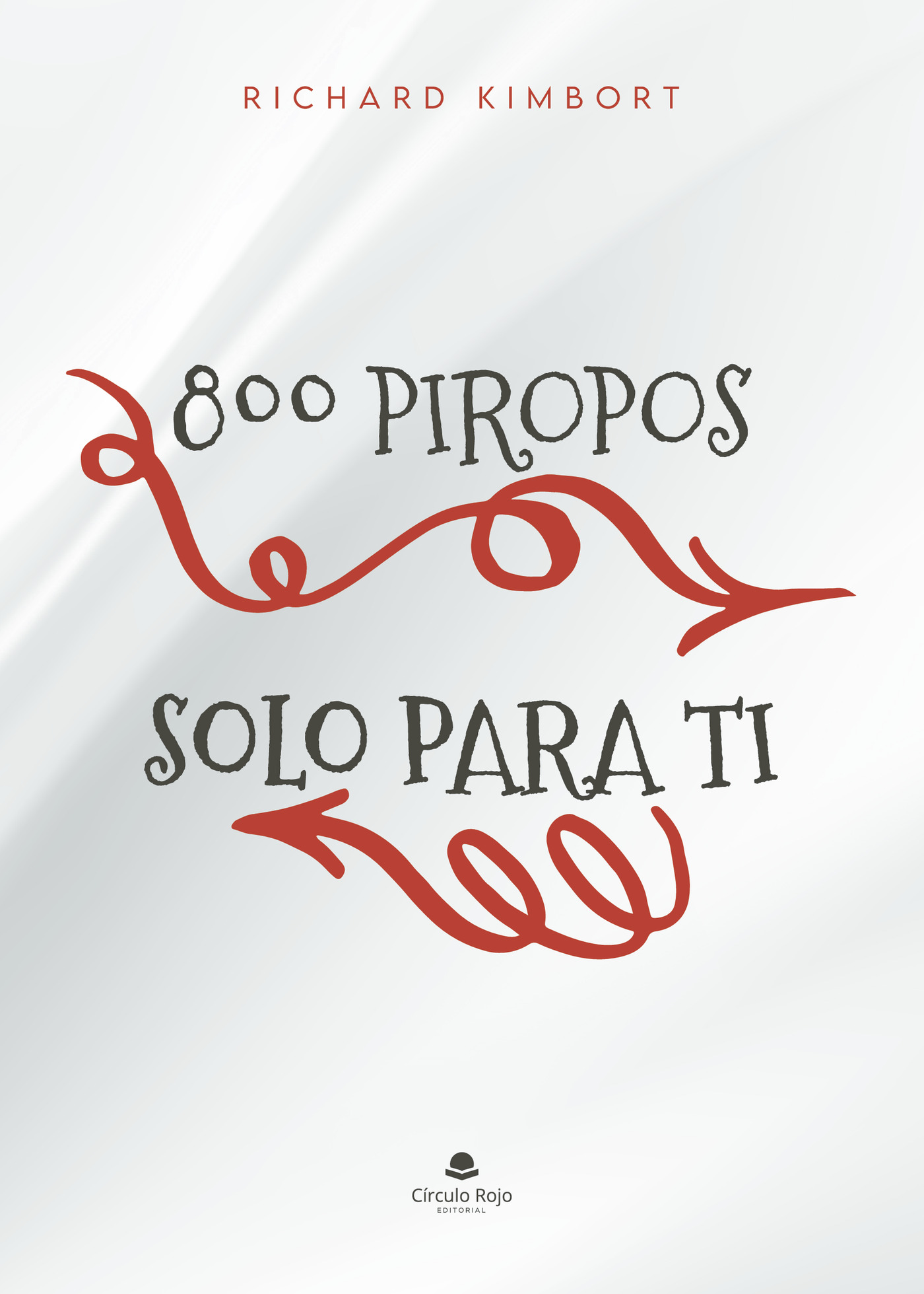 Portada de 800 piropos solo para ti