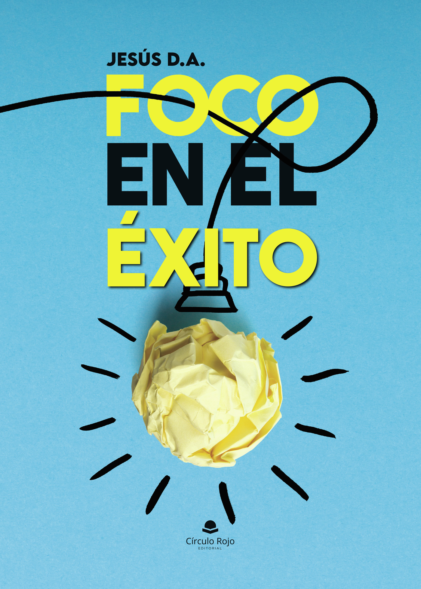 Portada de Foco en el éxito