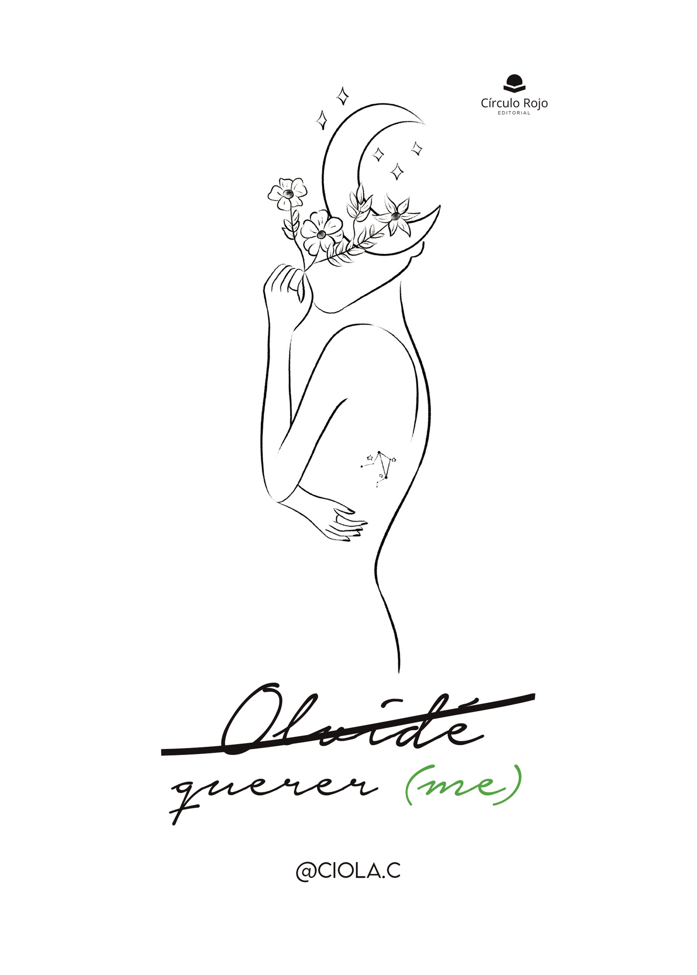 Portada de Olvidé querer (me) · @ciola.c