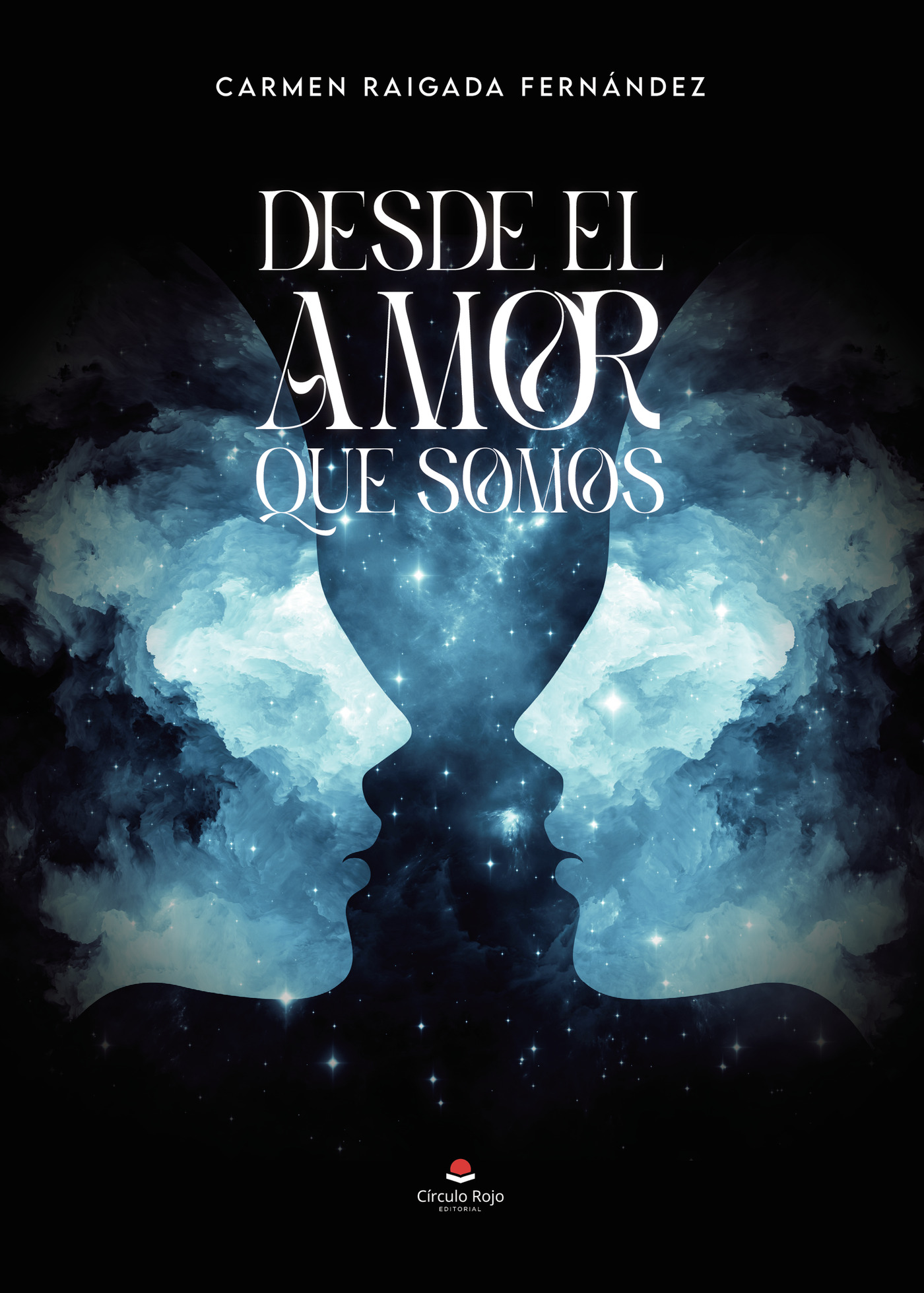 Portada de Desde el amor que somos