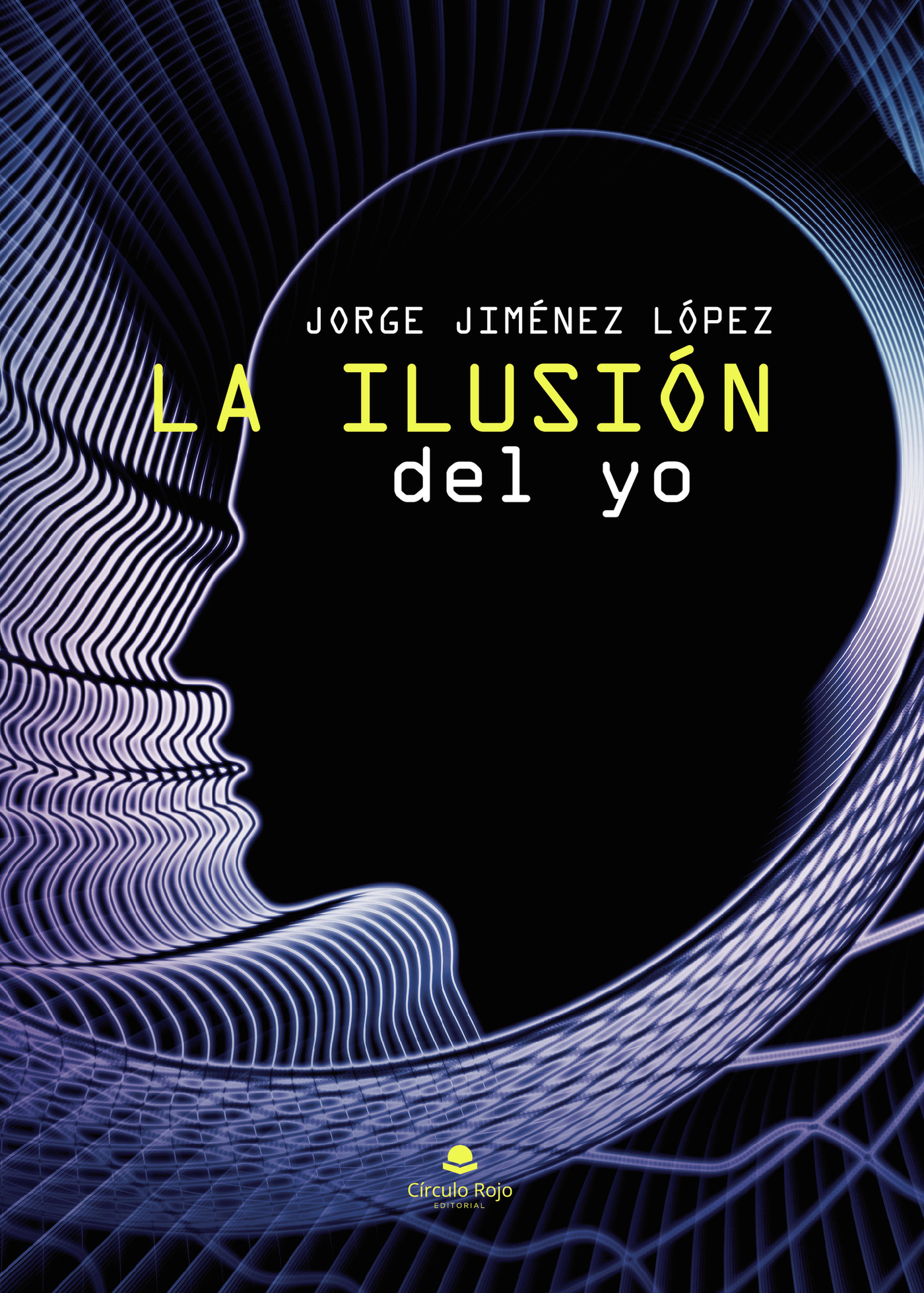Portada de La ilusión del yo