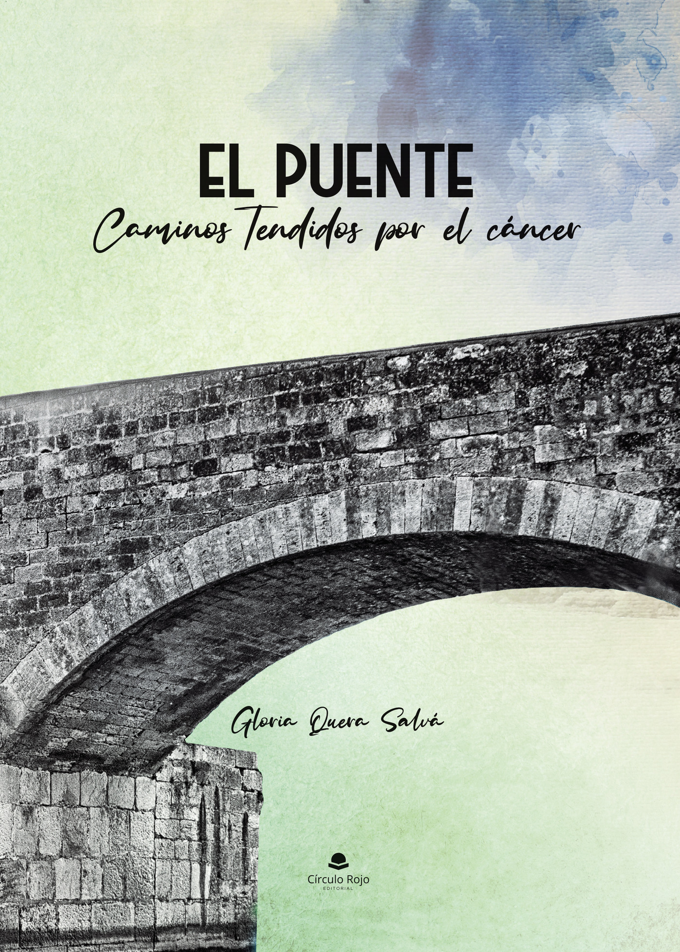 Portada de El Puente. Caminos tendidos por el cáncer