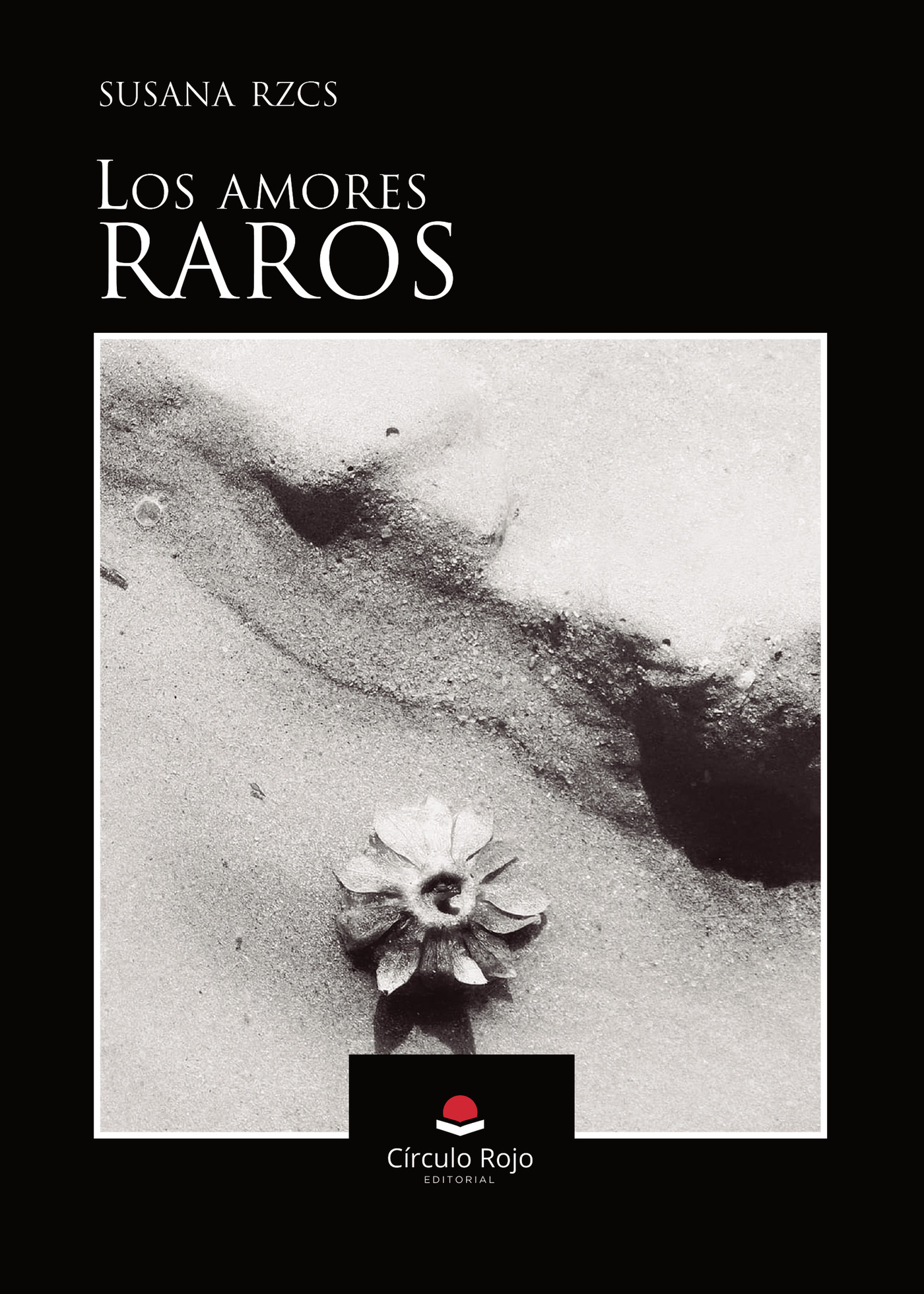 Portada de Los amores raros