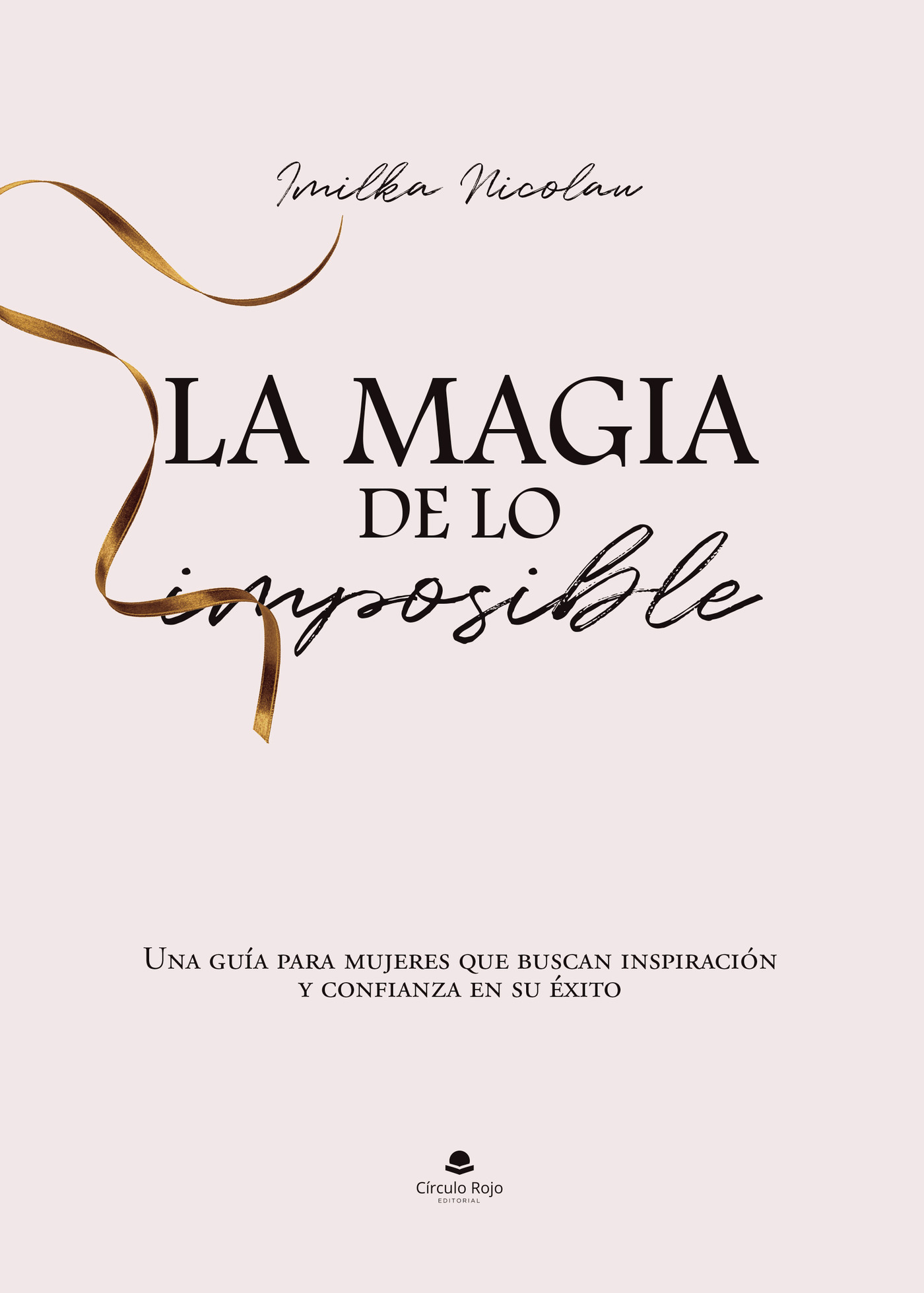 Portada de La magia de lo imposible