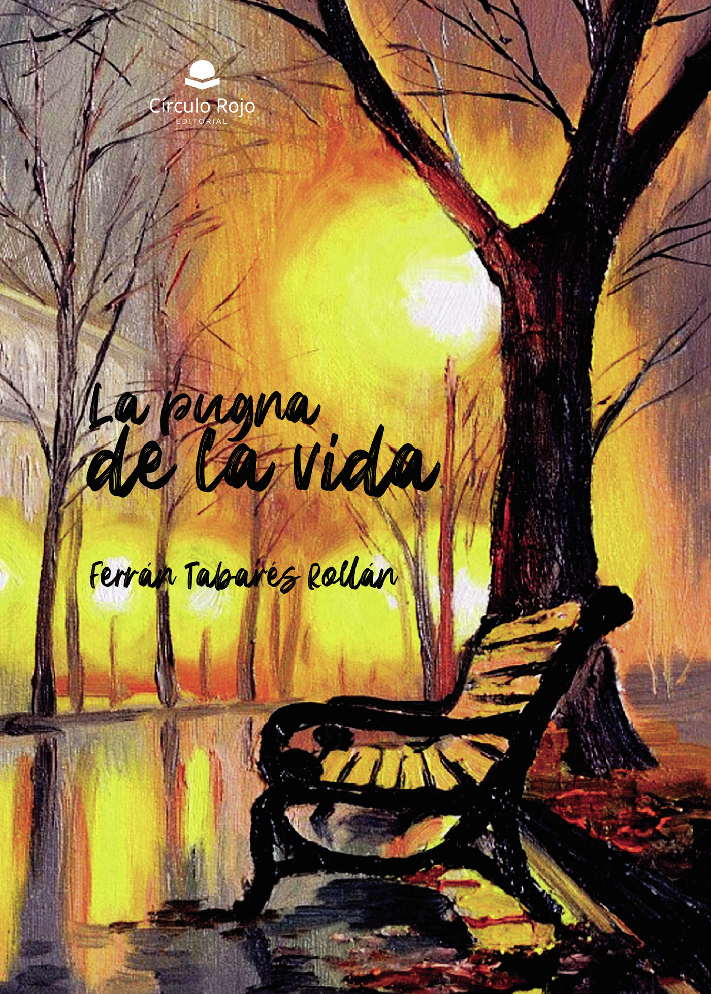 Portada de La pugna de la vida · Ferrán Tabarés Rollán