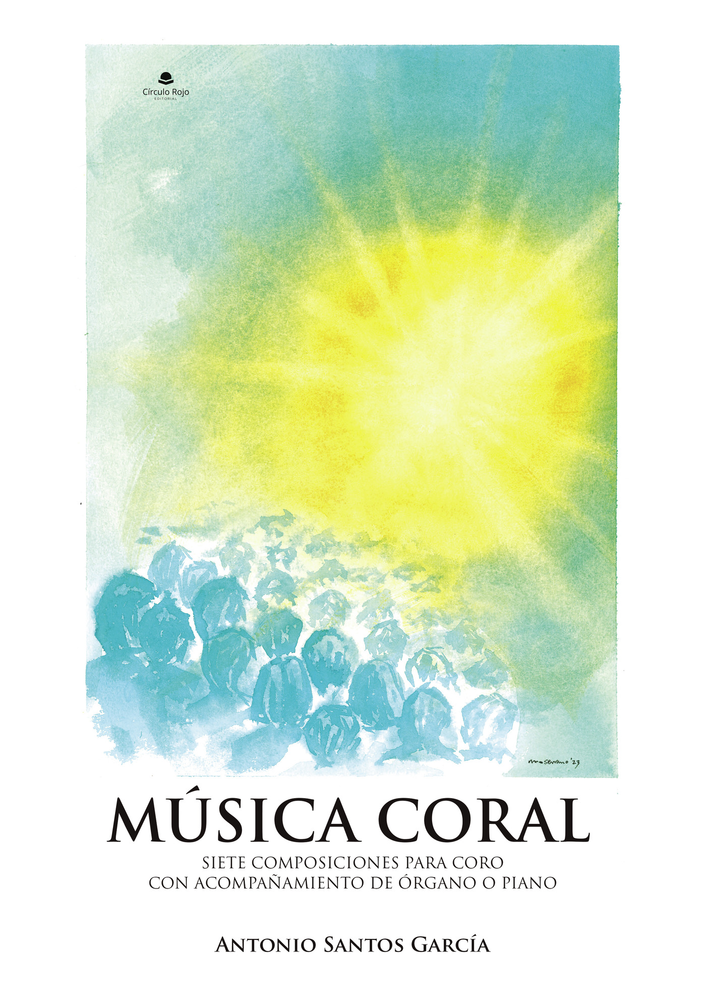 Portada de MÚSICA CORAL: Siete composiciones para coro con acompañamiento de órgano o piano.