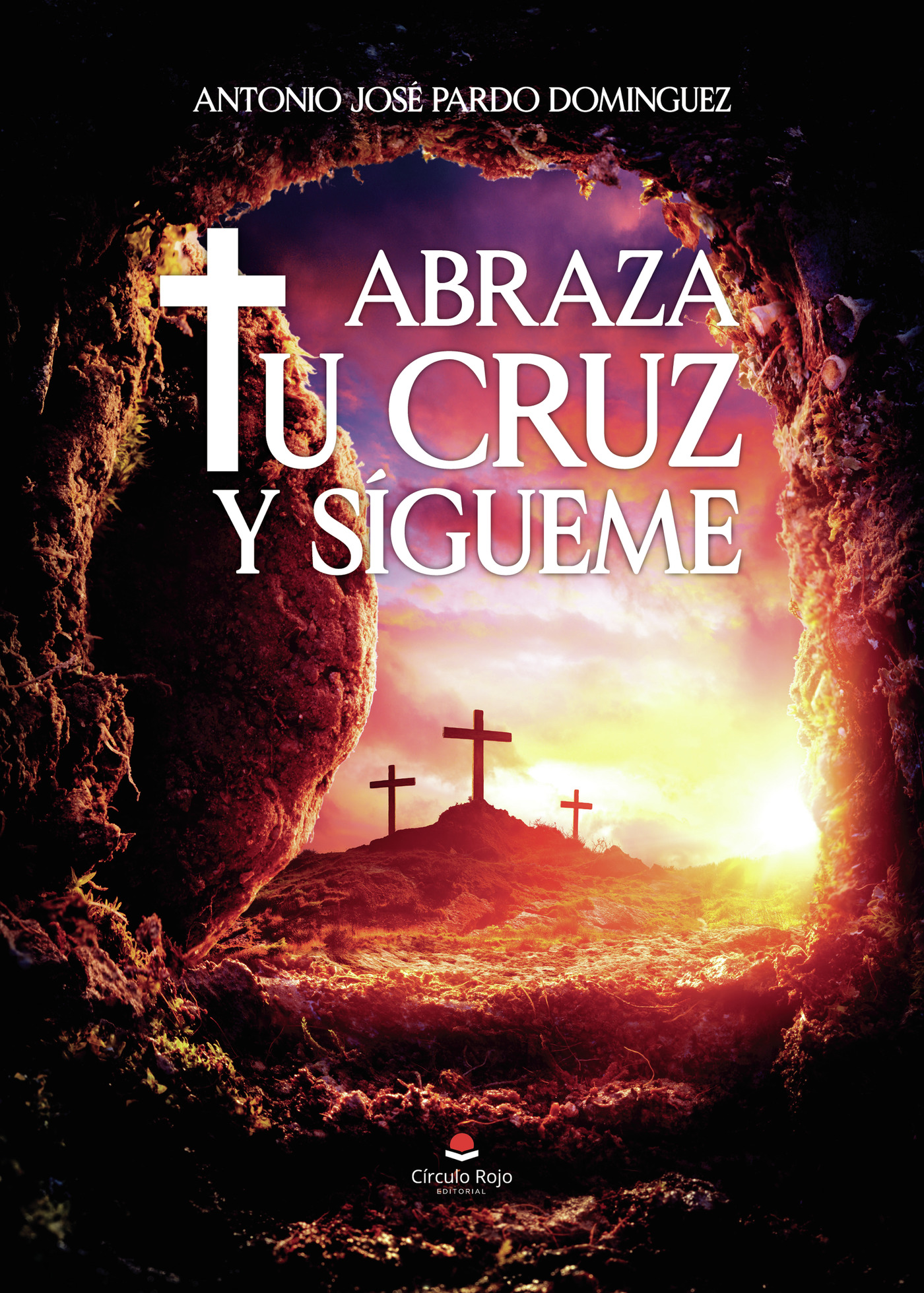 Portada de Abraza tu cruz y sígueme