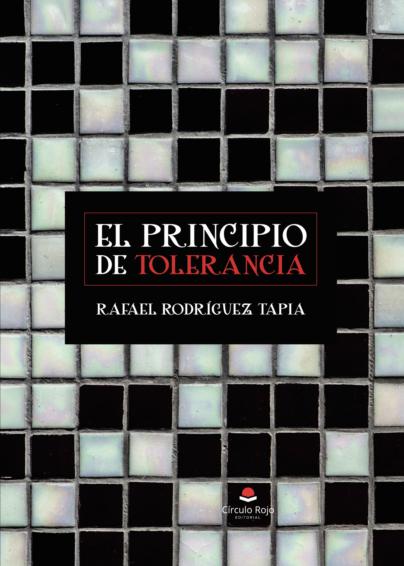 Portada de El principio de tolerancia