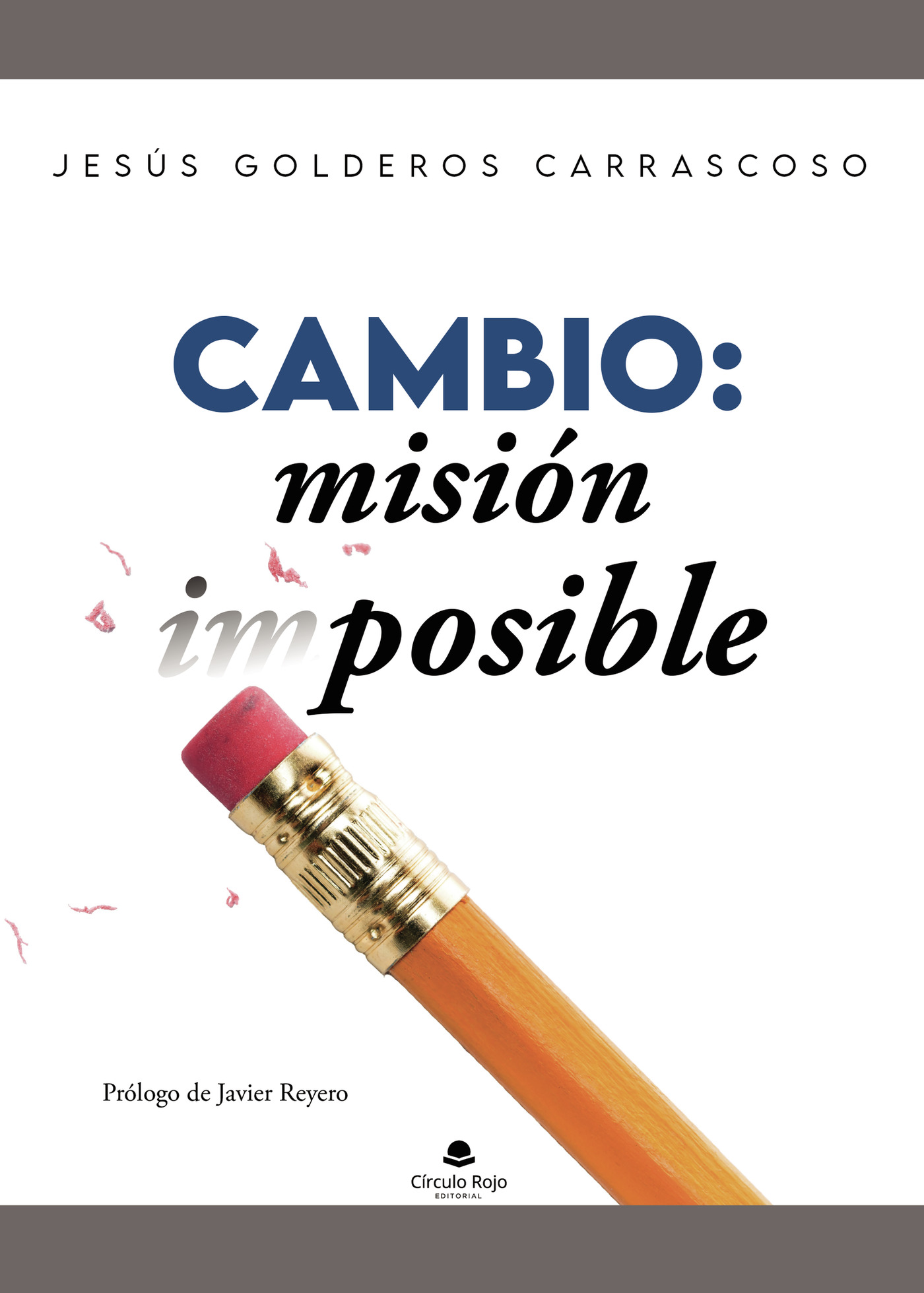 Portada de CAMBIO: MISIÓN POSIBLE