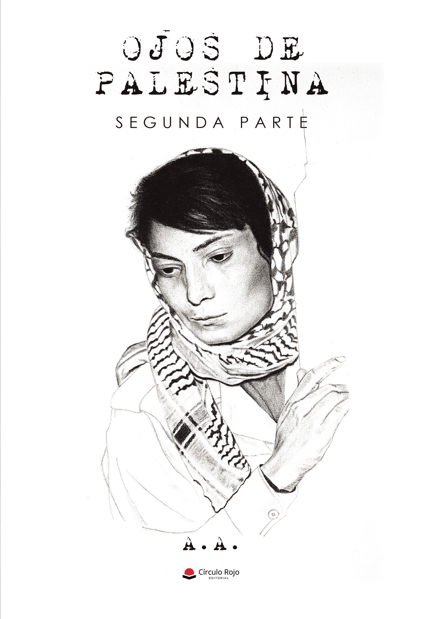 Portada de Ojos de palestina. Segunda parte
