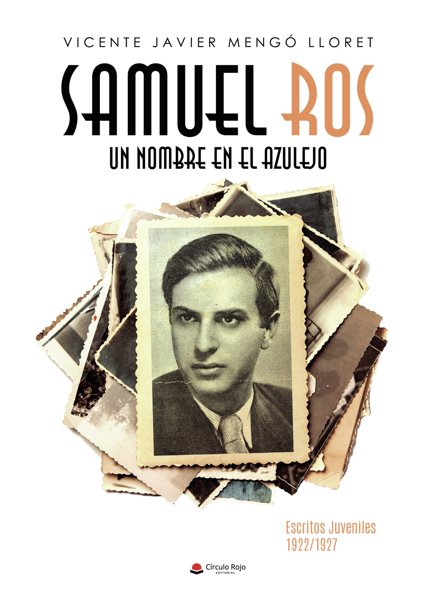 Portada de Samuel Ros, un nombre en el azulejo · Vicente Javier Mengó Lloret