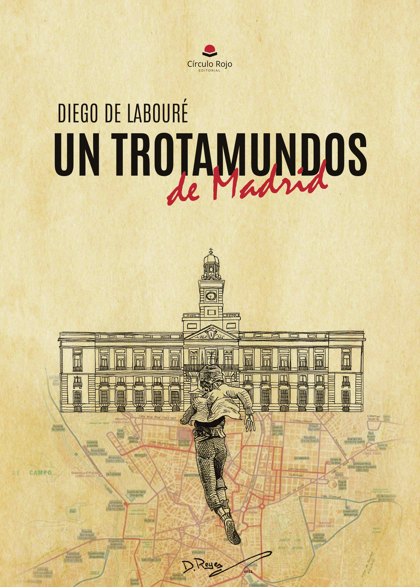Portada de Un trotamundos de Madrid